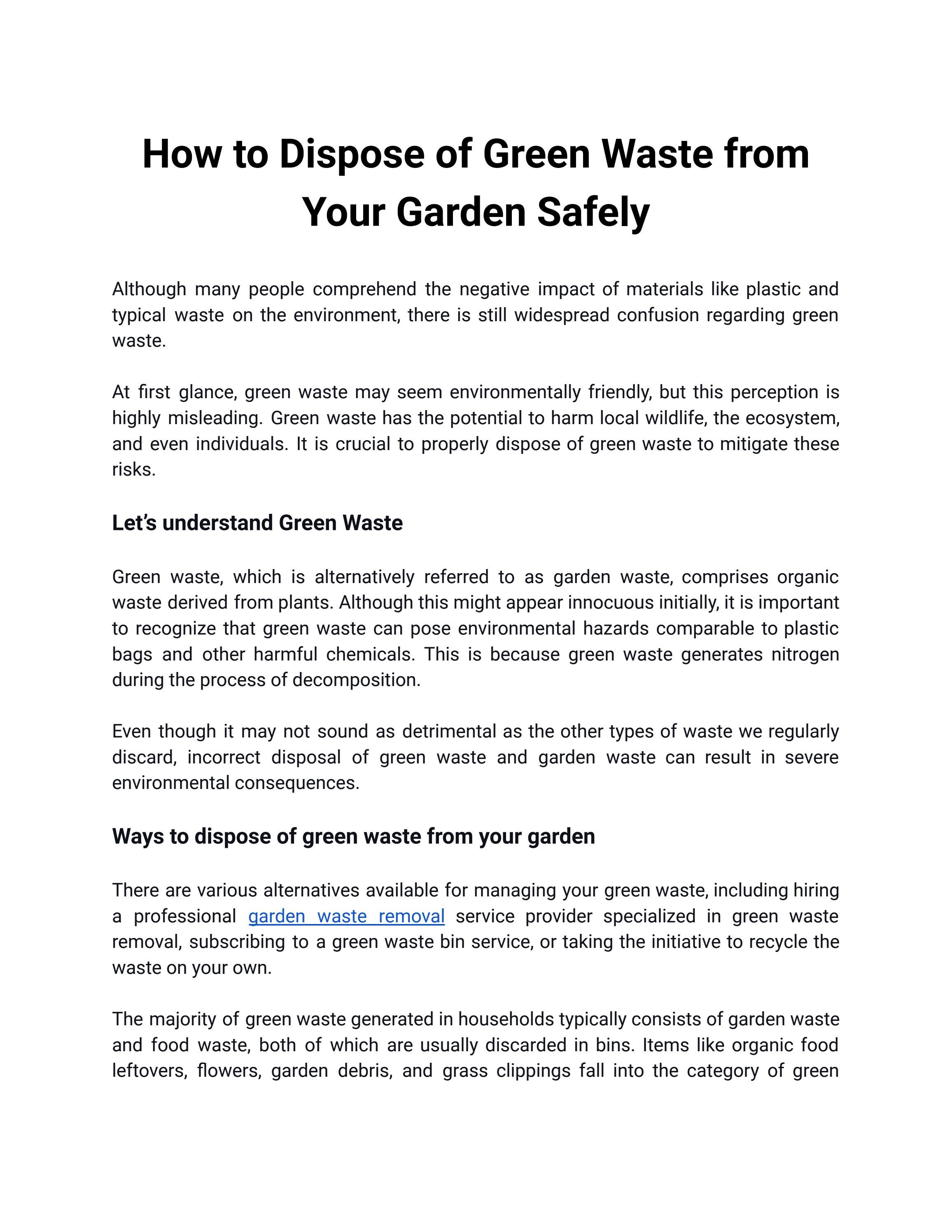 How to Dispose of Green Waste from Your Garden Safely by Craig Burley