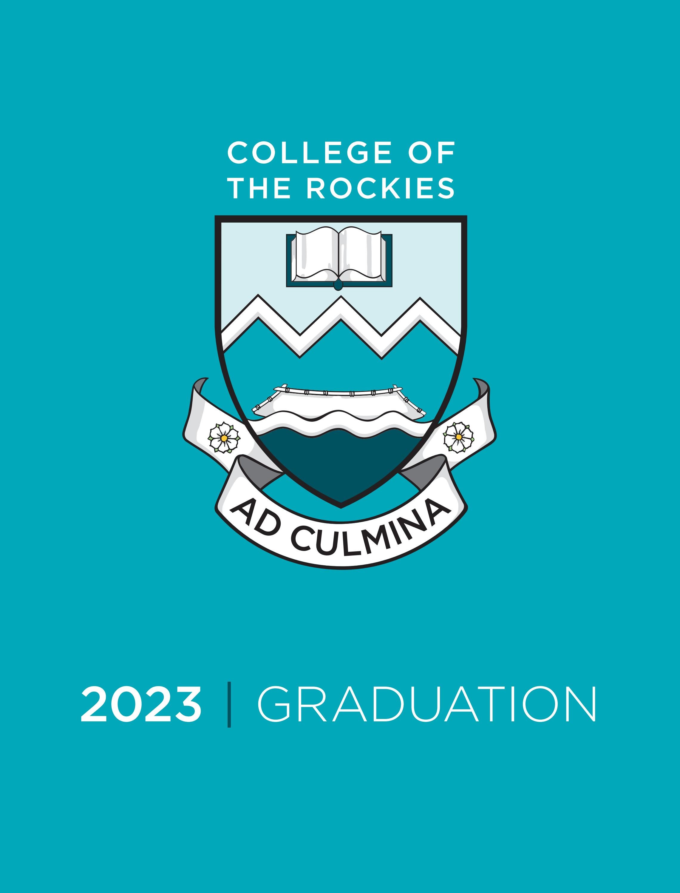 College Of The Rockies Class Of 2023 Commemorative Booklet By College