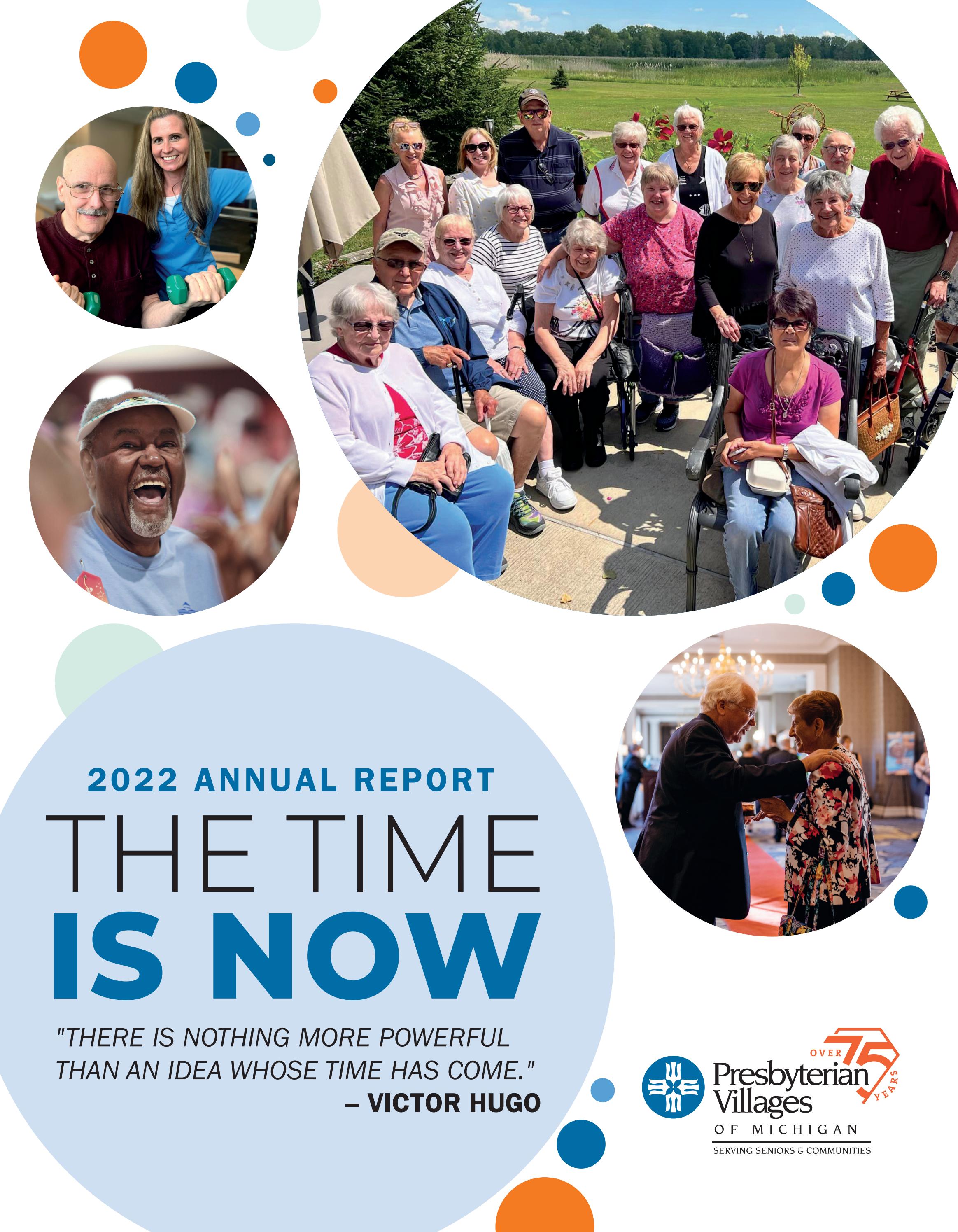 2022 PVM Annual Report: The Time is Now by Presbyterian Villages of ...
