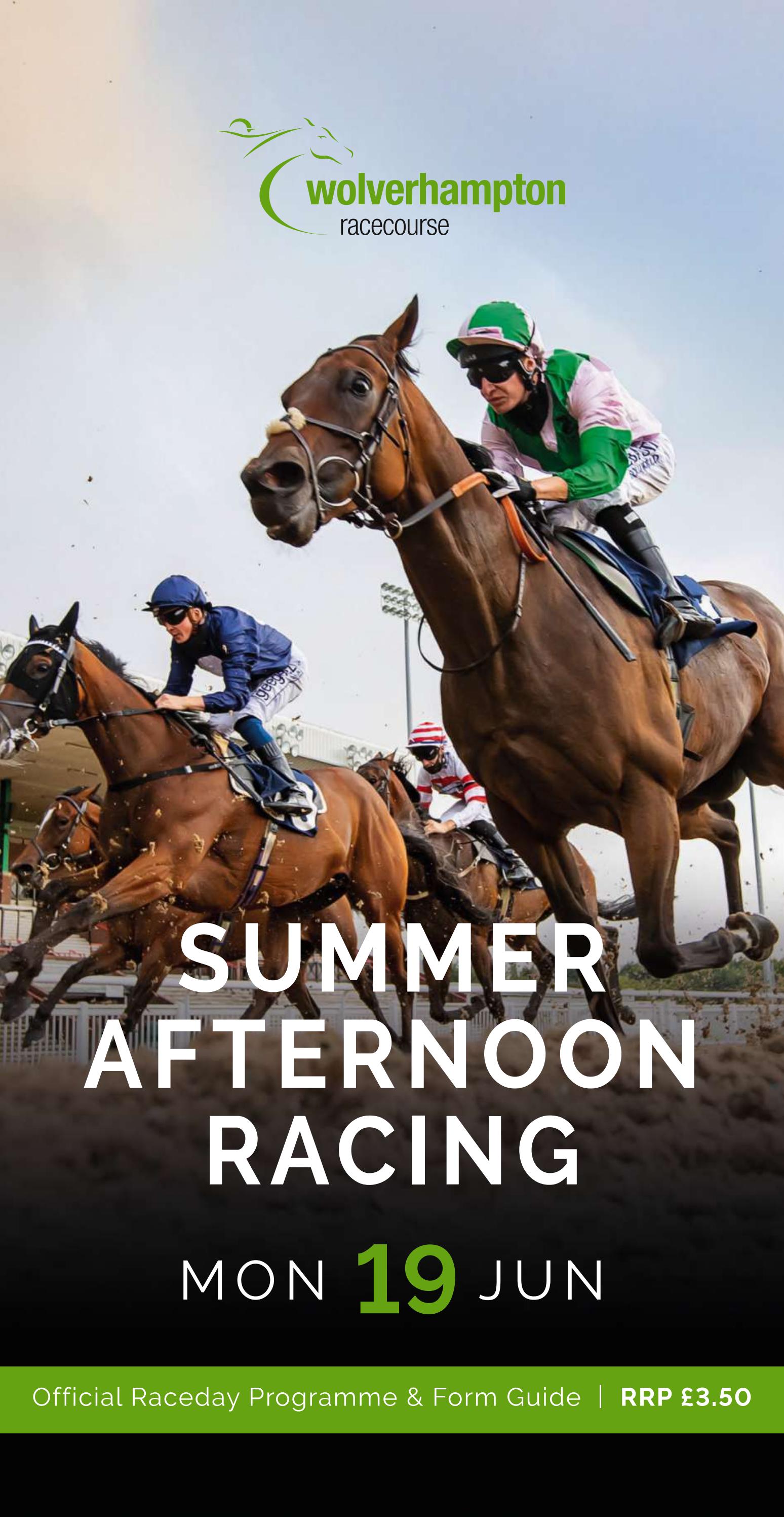 Wolverhampton Racecard - Monday 19th June by Arena Racing Company - Issuu