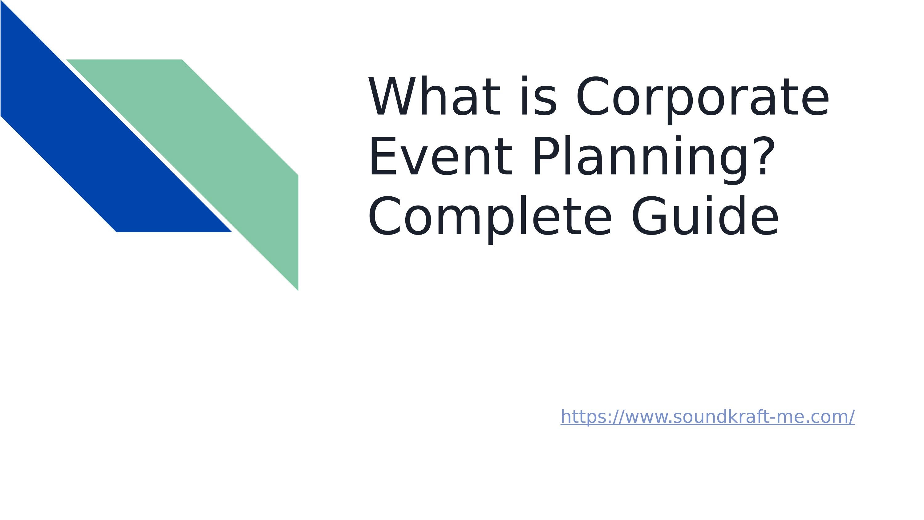 what-is-corporate-event-planning-complete-guide-by-sound-kraft-issuu
