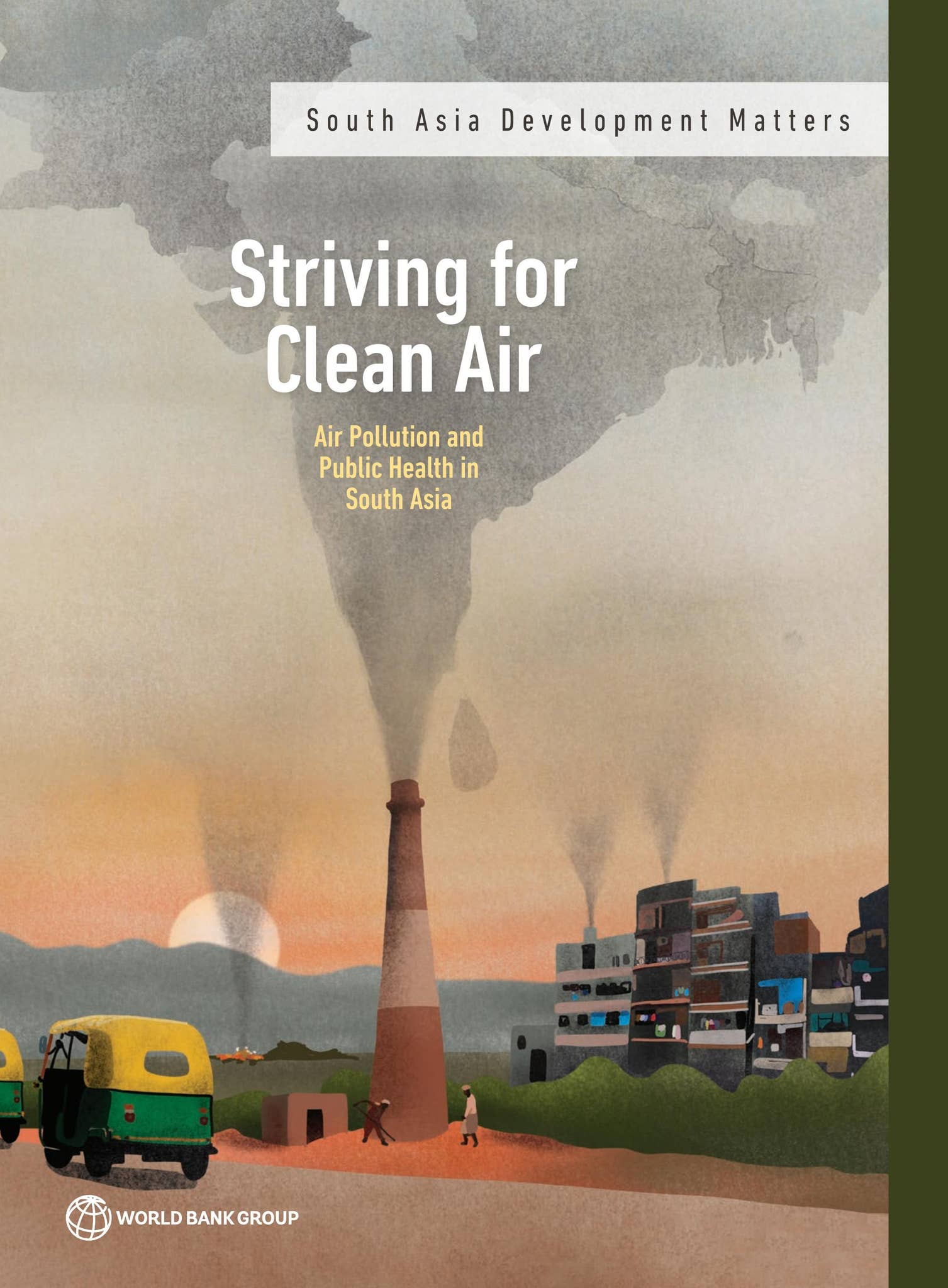 Striving for Clean Air by World Bank Group Publications - Issuu