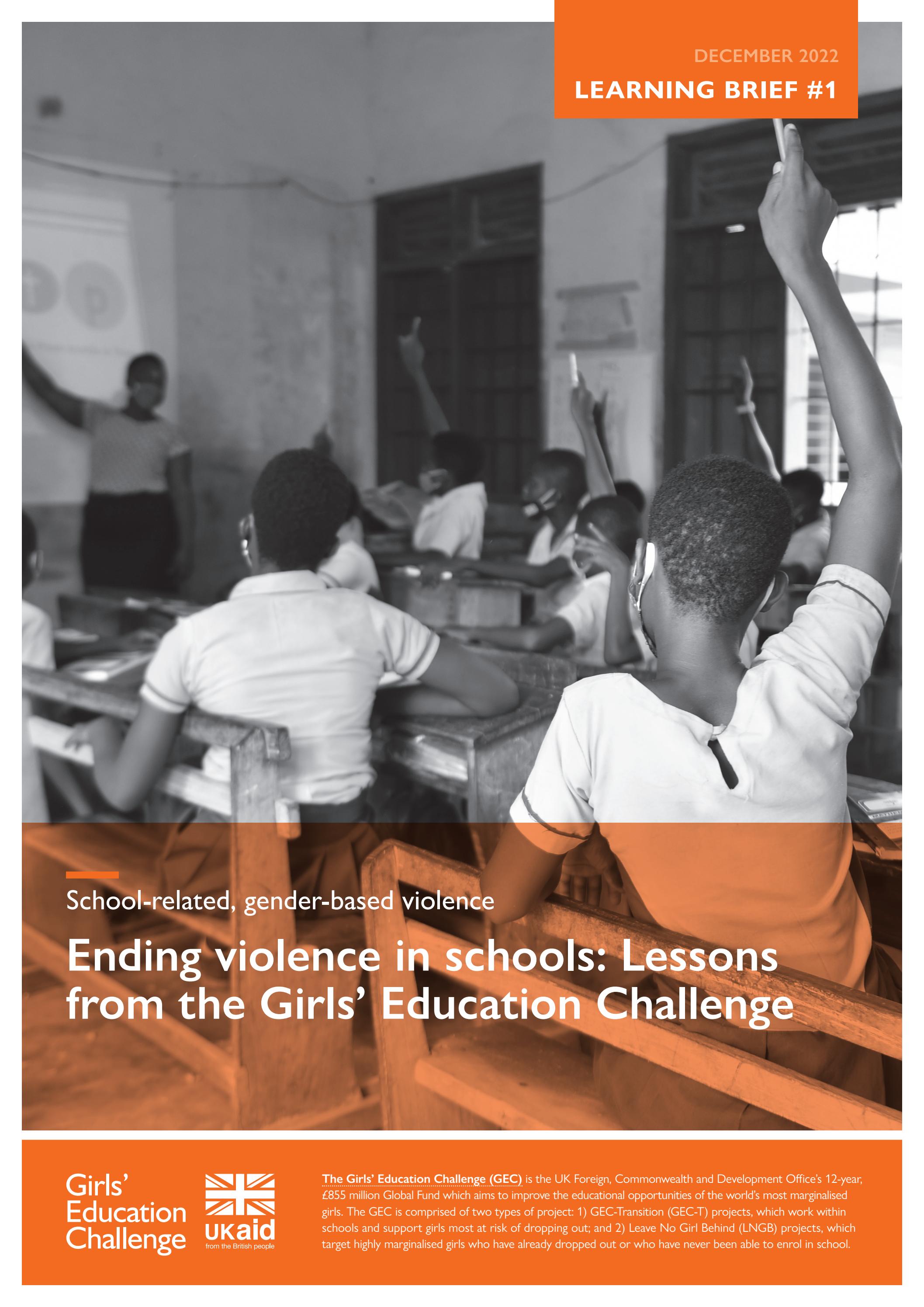 Ending violence in schools: Lessons from the Girls' Education Challenge ...