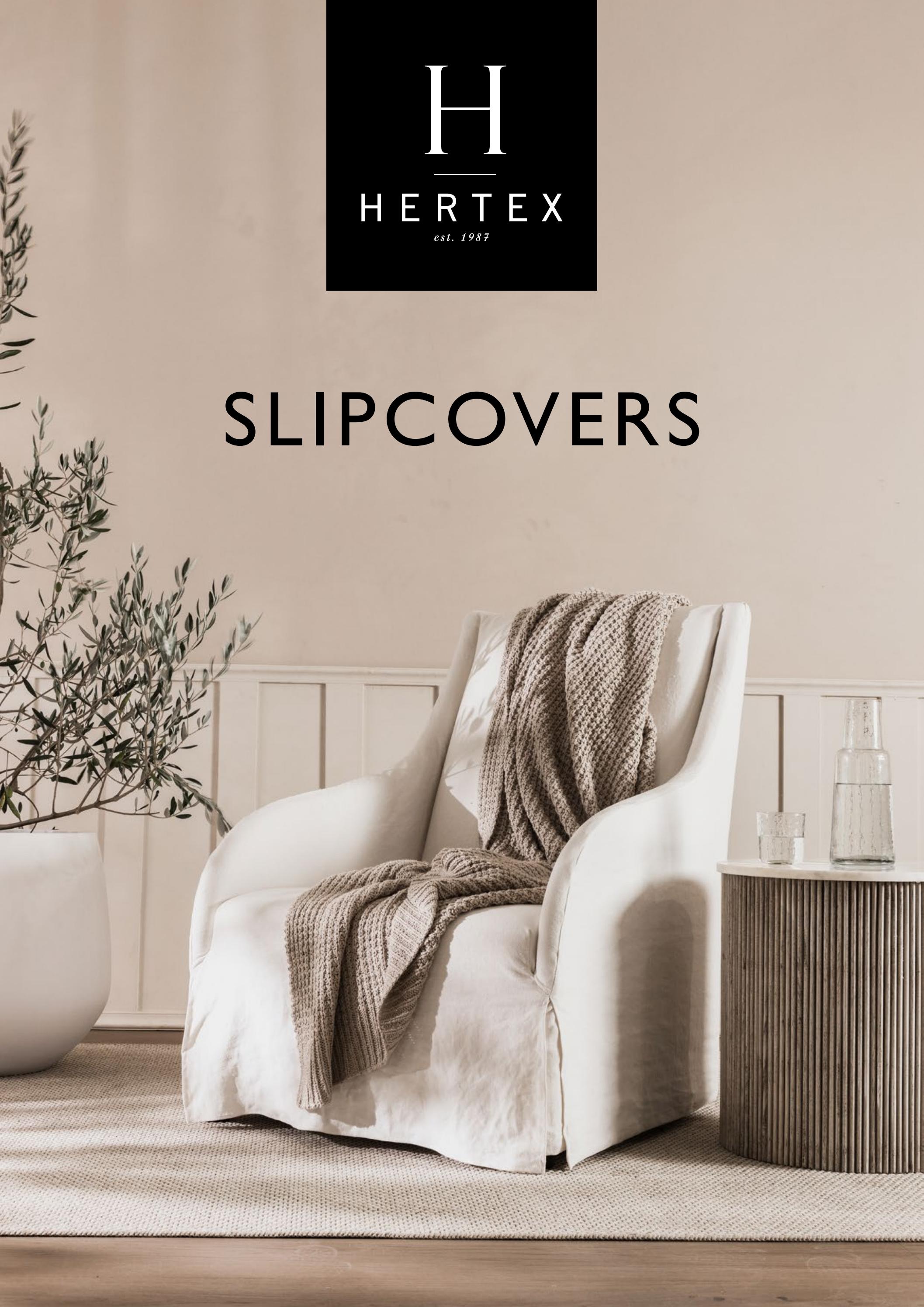 Hertex Slipcovers Upholstery Collection by HertexHAUS Issuu