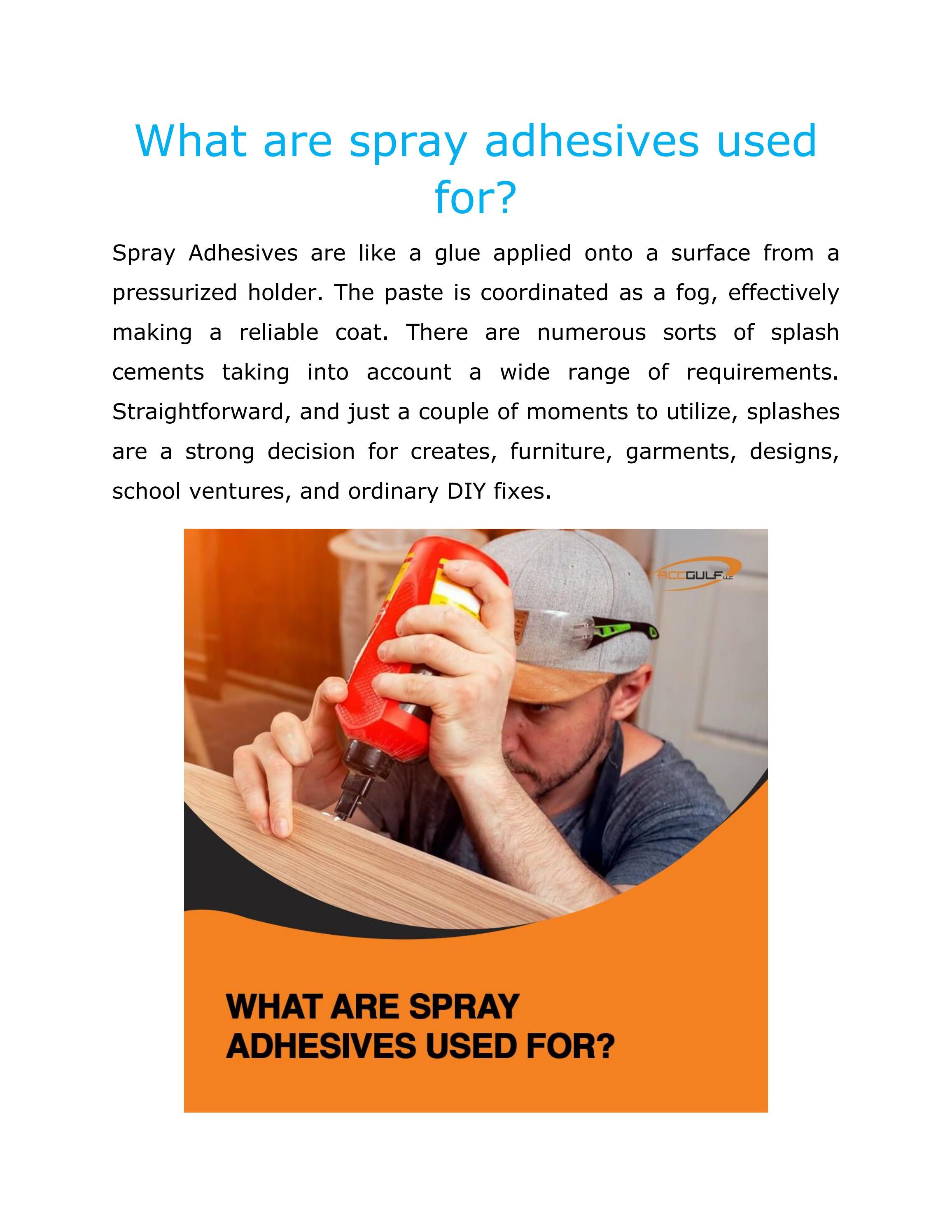 What are spray adhesives used for? by degreasersandcleanersuae Issuu