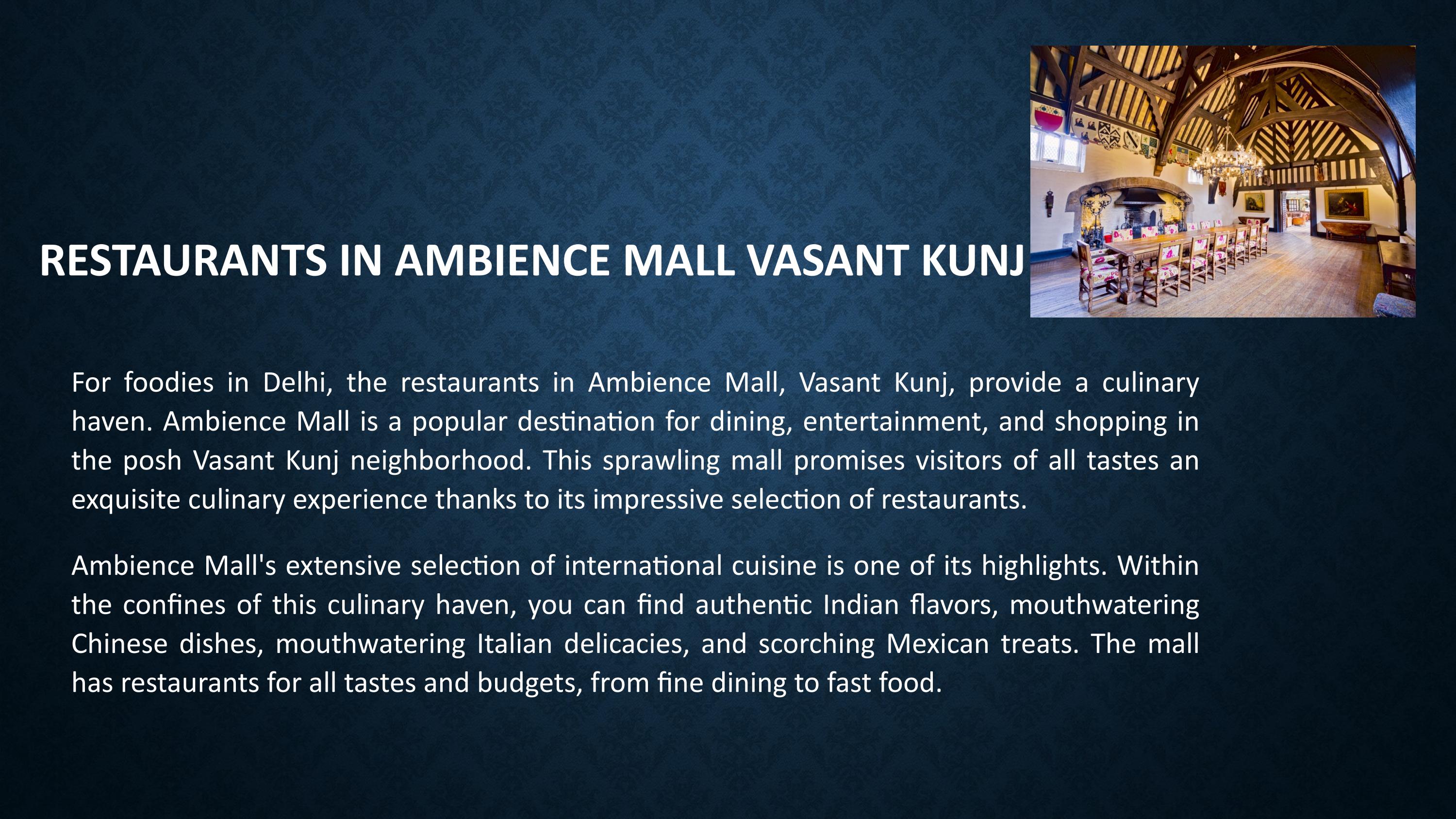 Restaurants In Ambience Mall Vasant Kunj by Shivam1234 Issuu