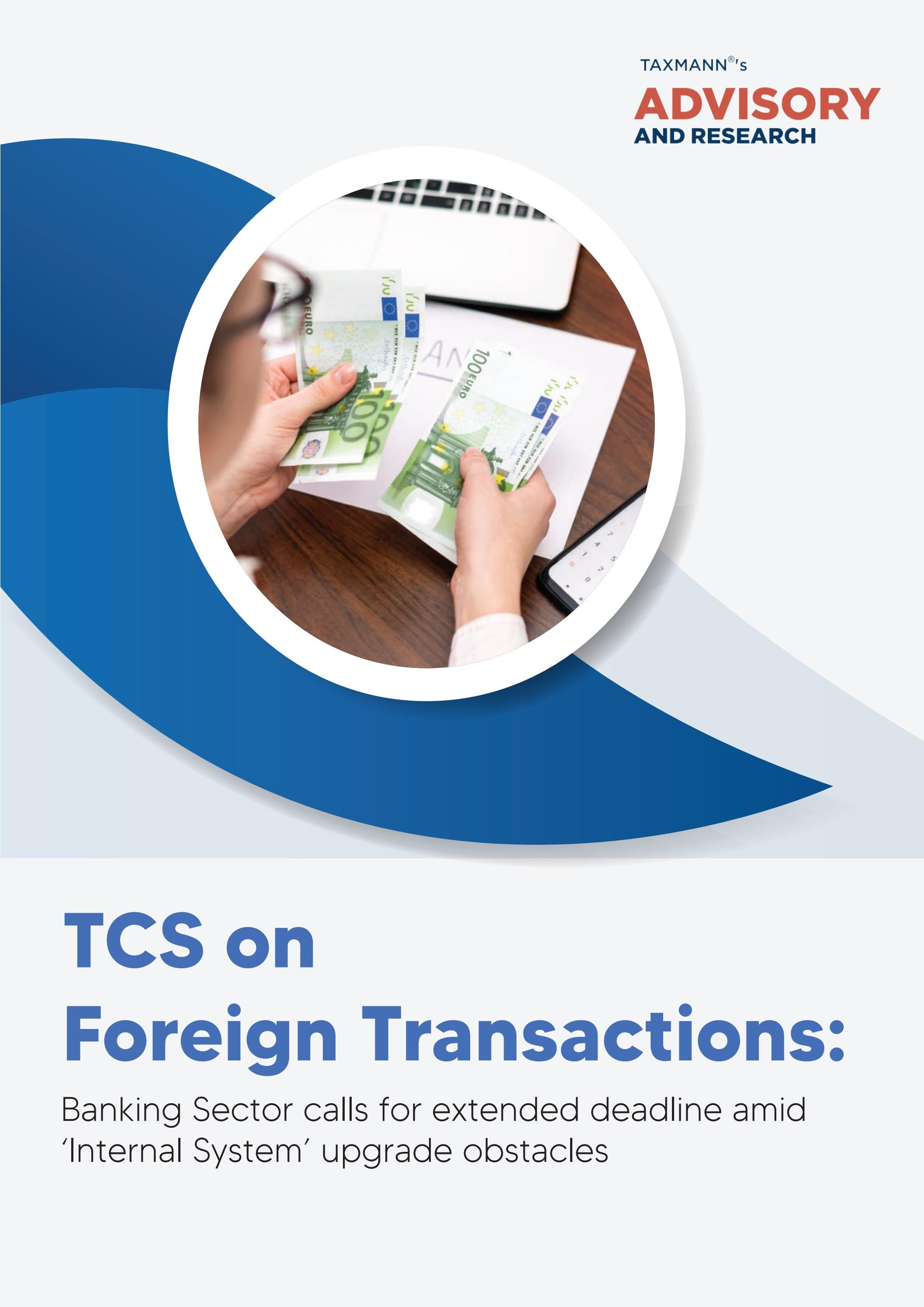 Taxmann's Analysis Banking Sector TCS Deadline Extension Amid