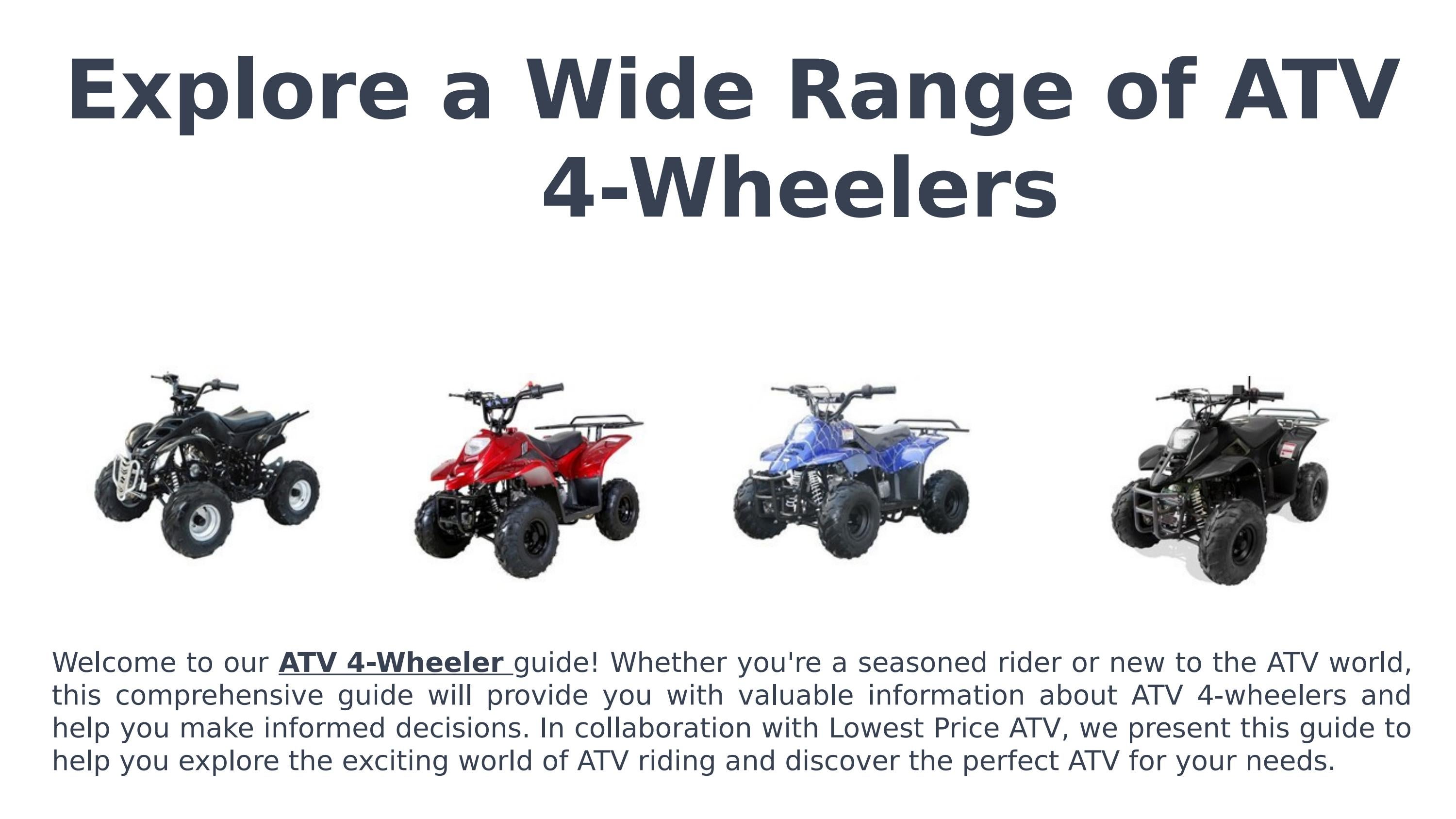 Explore a Wide Range of ATV 4Wheelers at Lowest Price ATV by Daniela