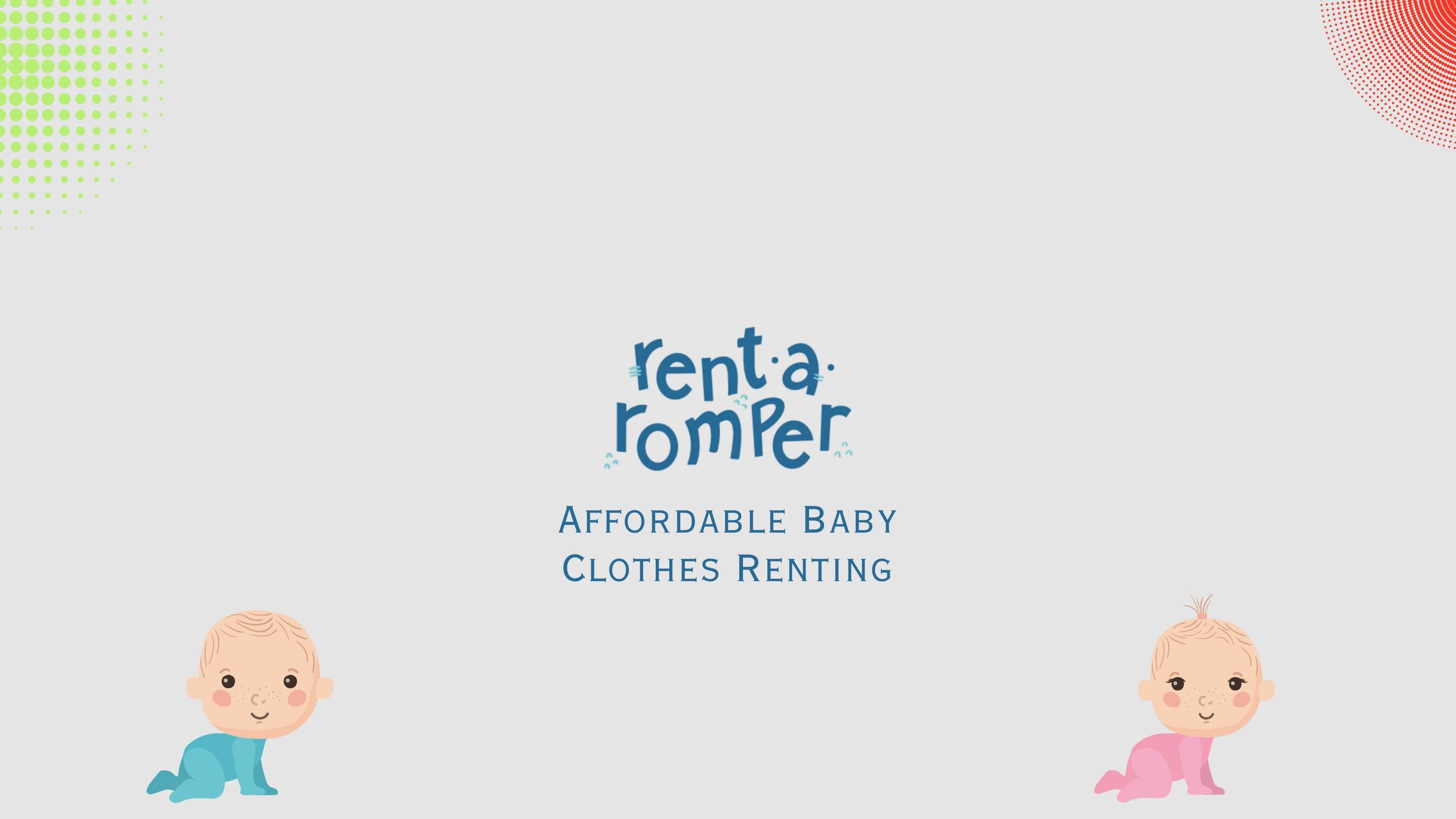 Baby Clothes Rental by Rent Romper Issuu
