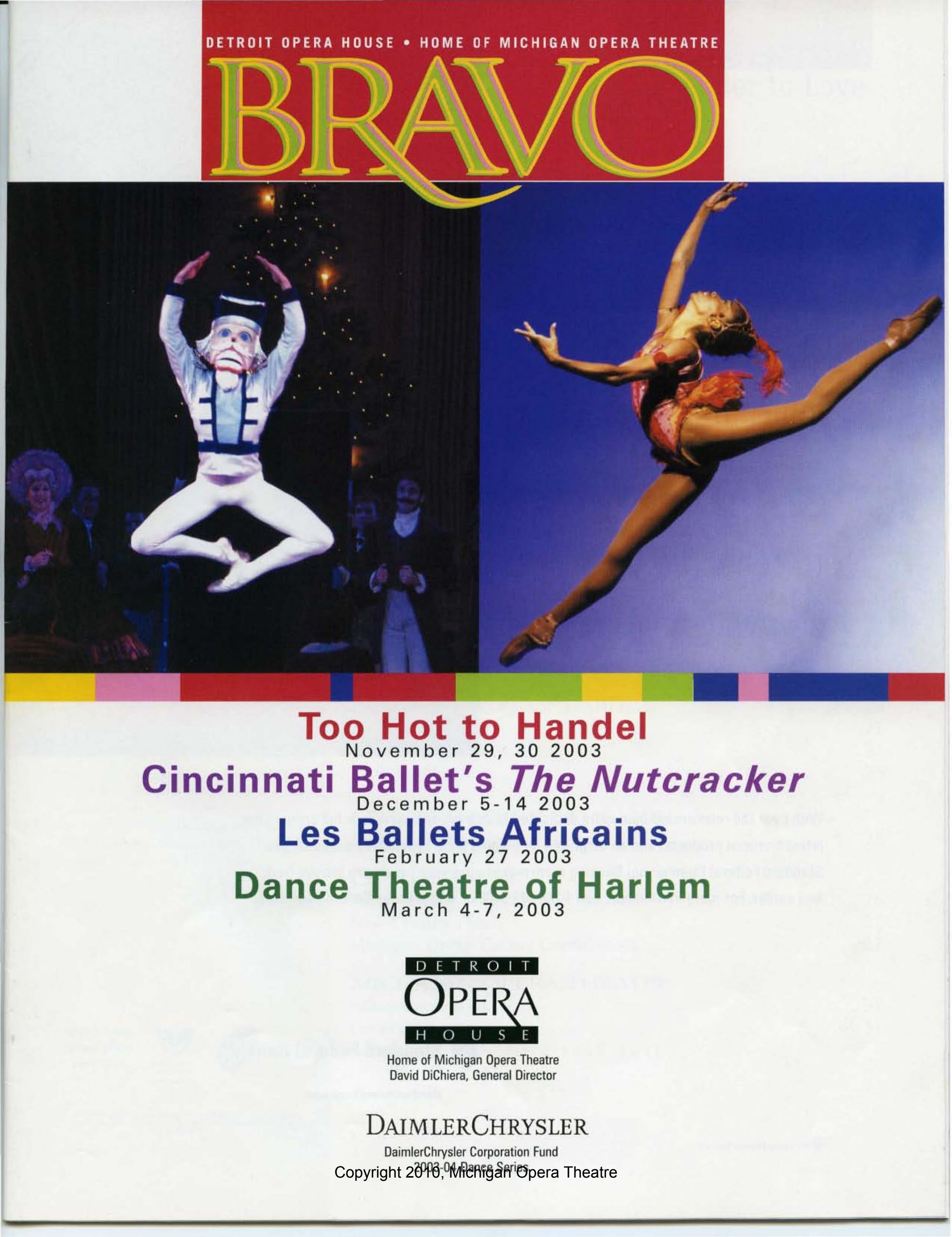 PROGRAM: Bravo 2003-04 Winter Opera and Dance by Detroit Opera - Issuu