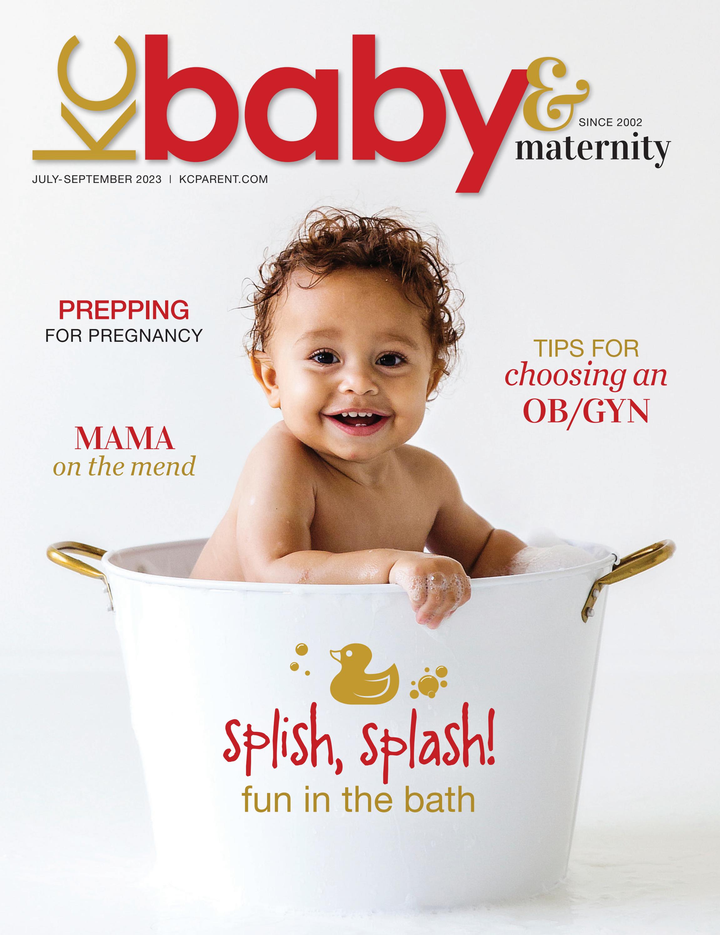 kc-baby-maternity-magazine-summer-2023-by-kc-parent-magazine-issuu