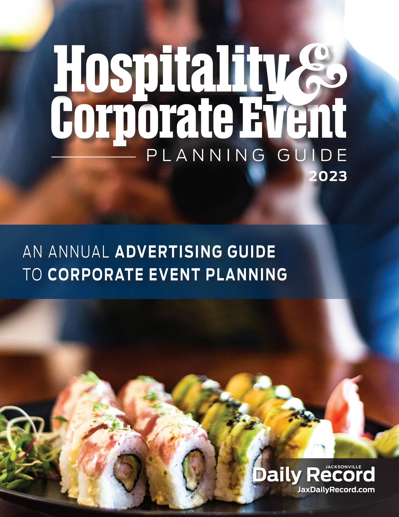ultimate guide to hotel events & group business Images... Hospitality & Corporate Event Planning Guide 2023 by Daily Record ...