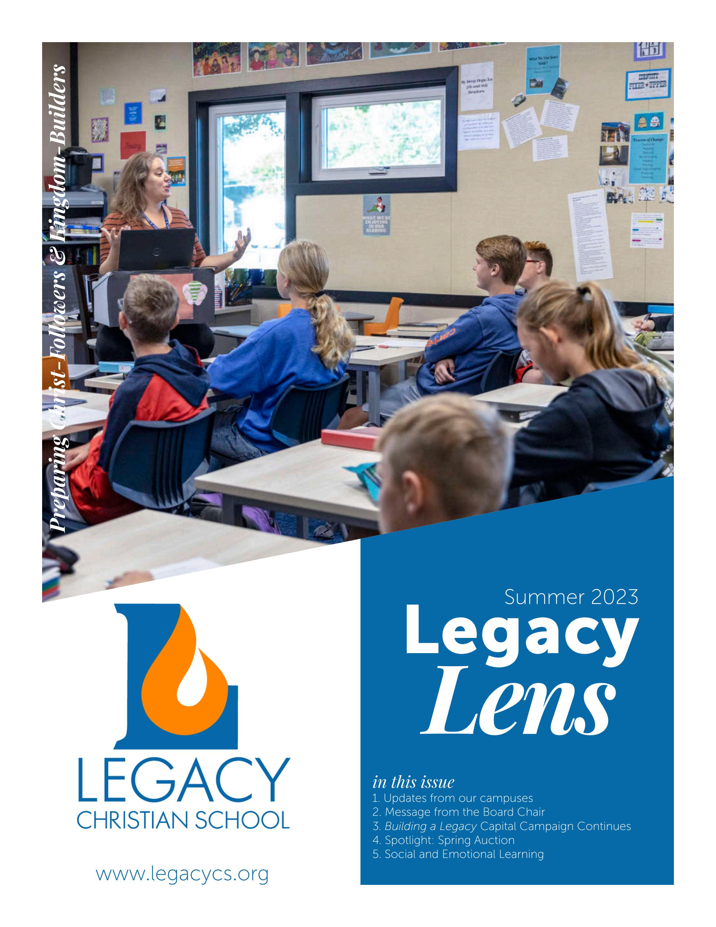 Legacy Lens - Summer 2023 by Legacy Christian School - Issuu