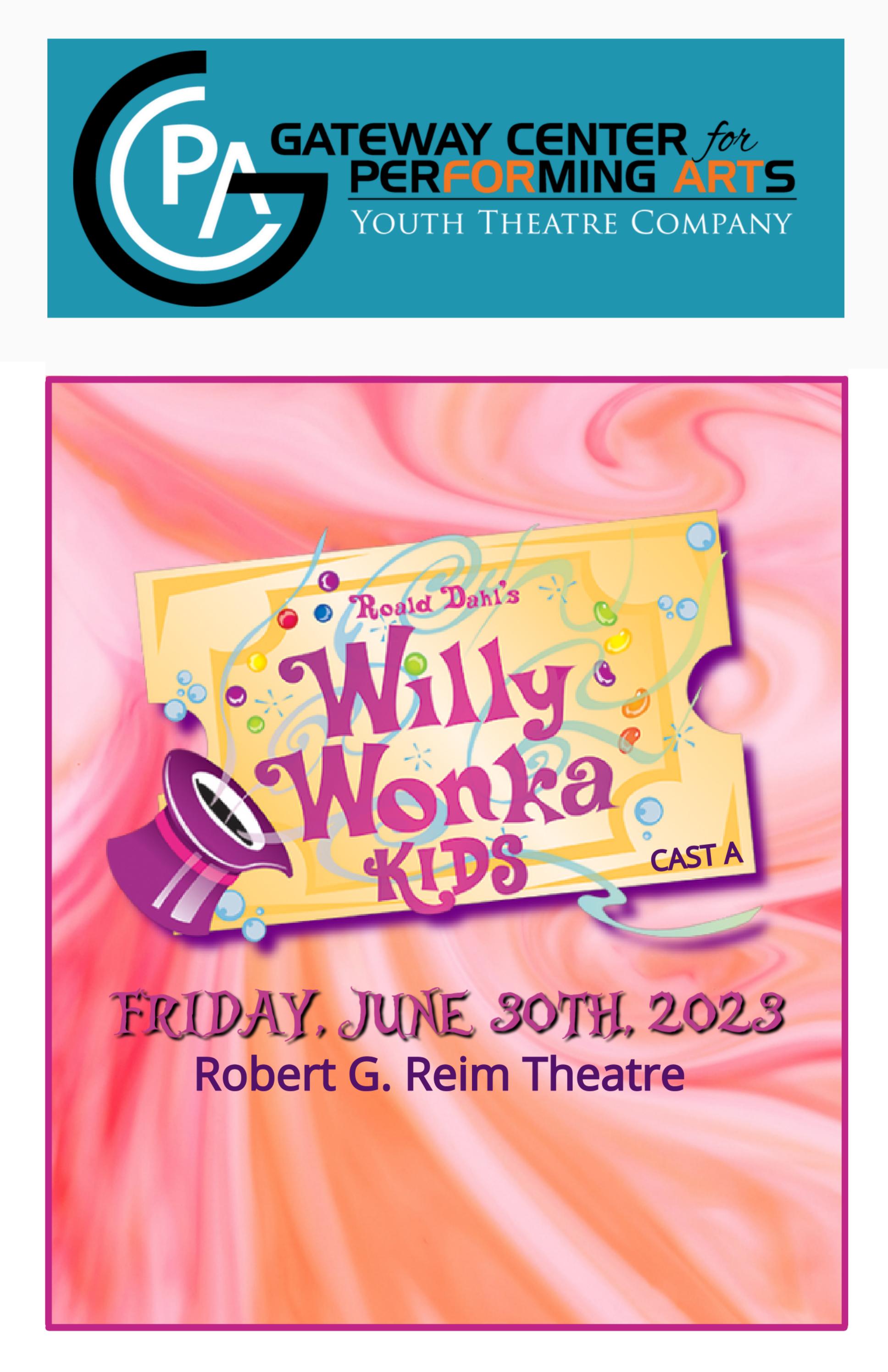 Willy Wonka KIDS Cast A Program By Gcpastl Issuu willy-wonka-kids-cast-a-program-by-gcpastl-issuu
