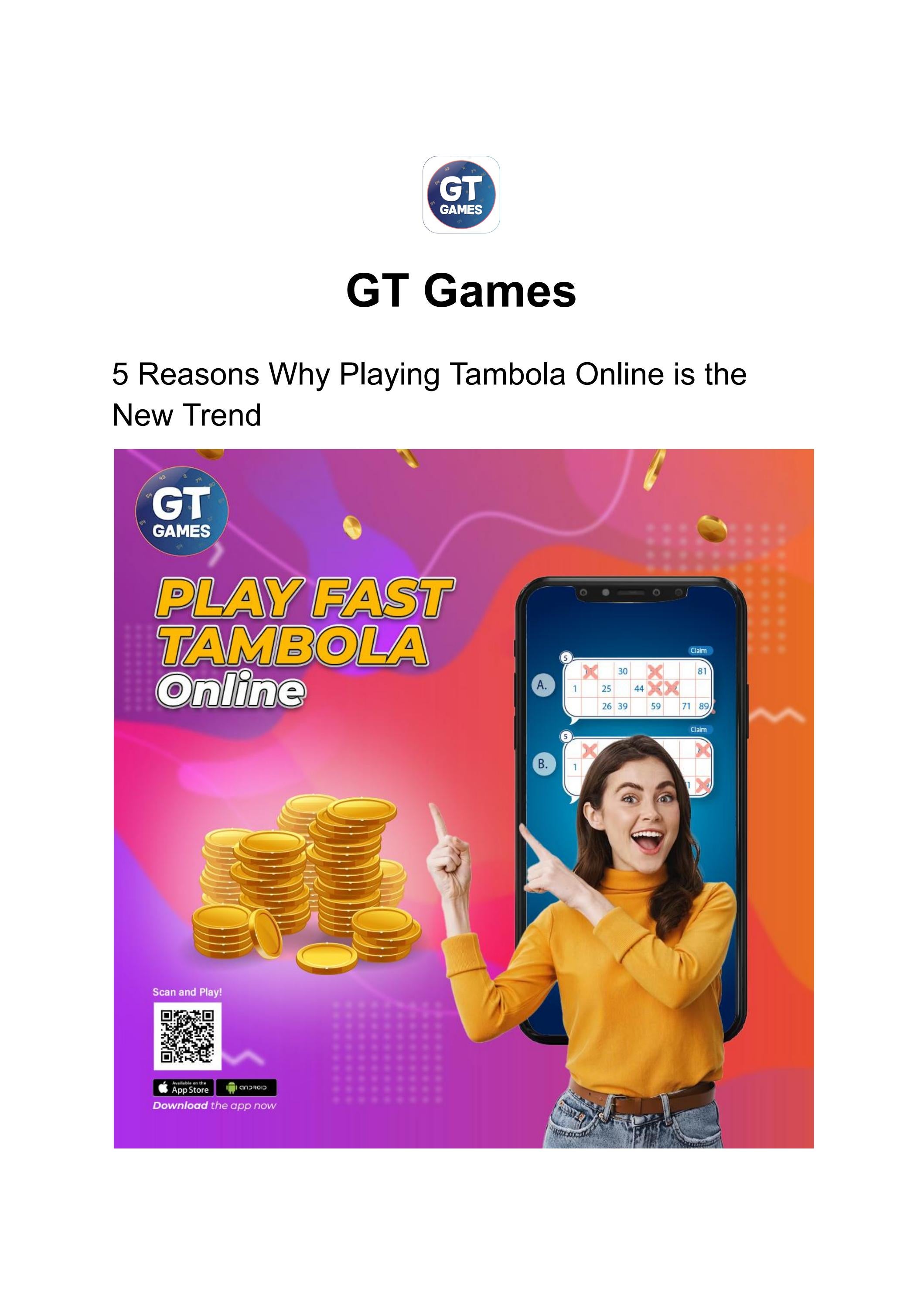 GT Games 5 Reasons Why Playing Tambola Online is the New Trend by