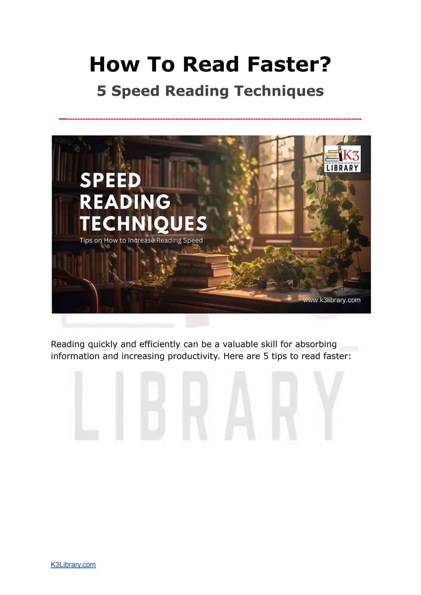 How To Read Faster - 5 Speed Reading Techniques by K3 IAS - Issuu