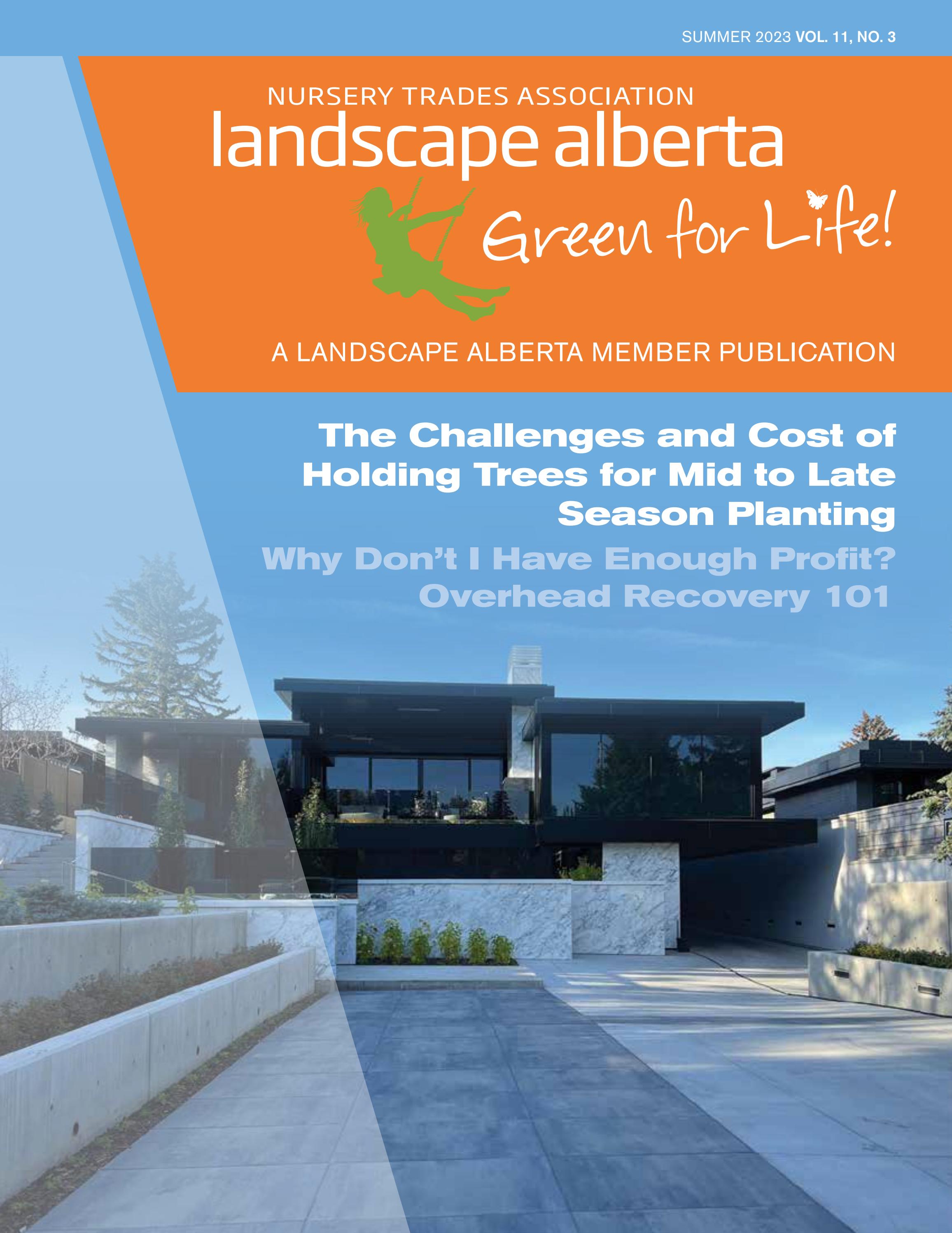 Green for Life Summer 2023 by Landscape Alberta Issuu