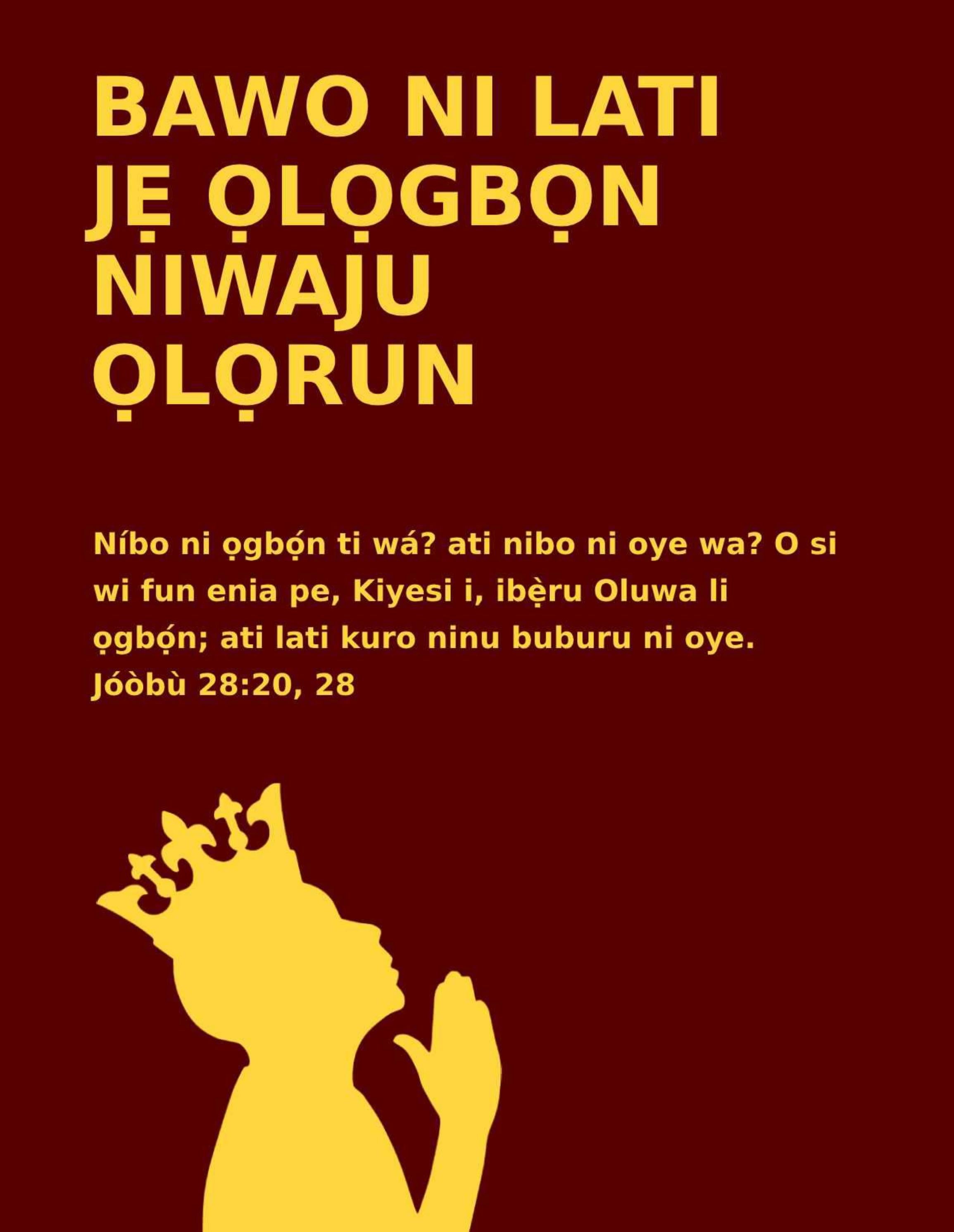 Yoruba True Wisdom Tract By Filipino Tracts And Literature Society Inc