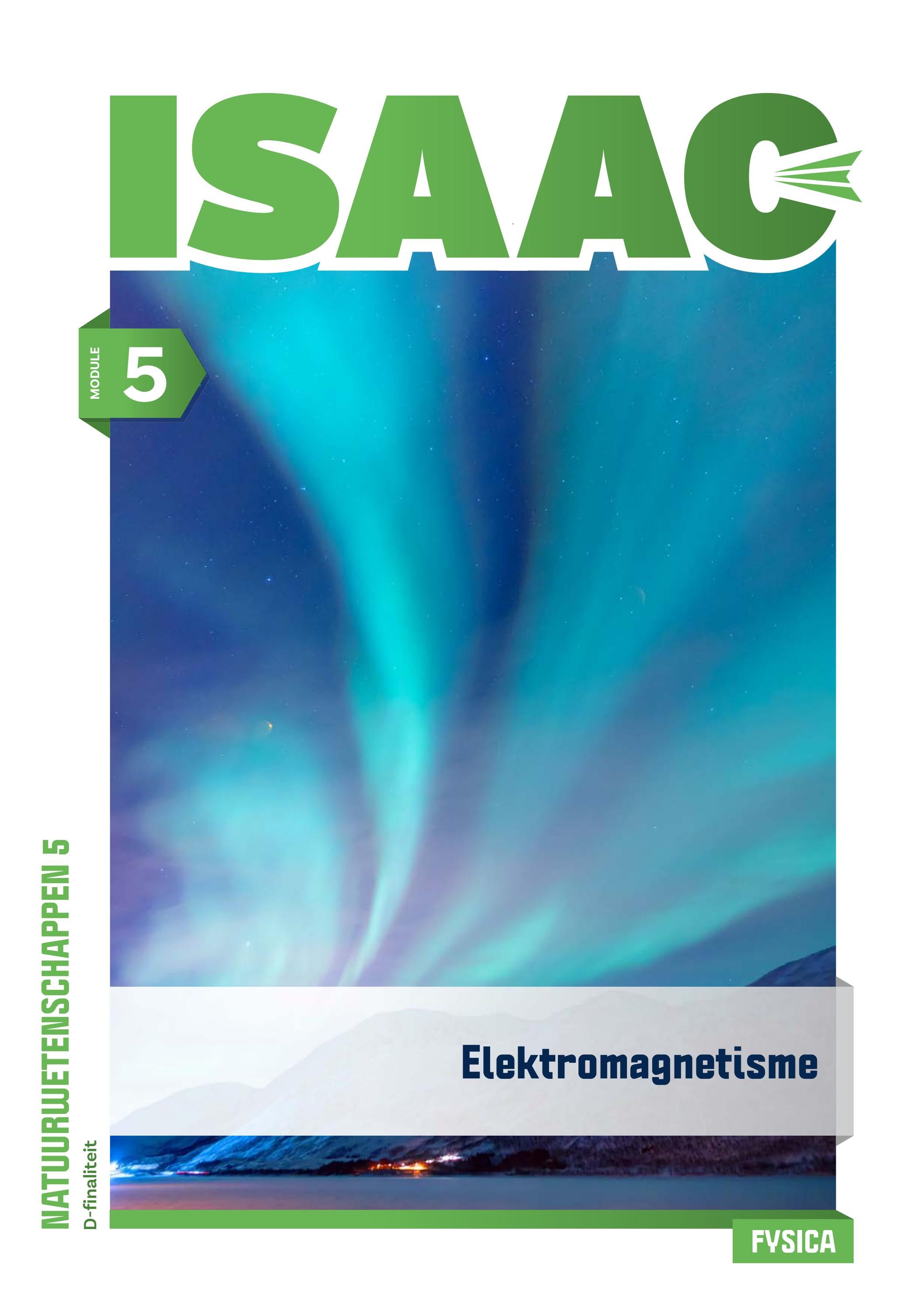 Isaac-natuurwetenschappen 5 D - M1 - Elektromagnetisme - module by die ...
