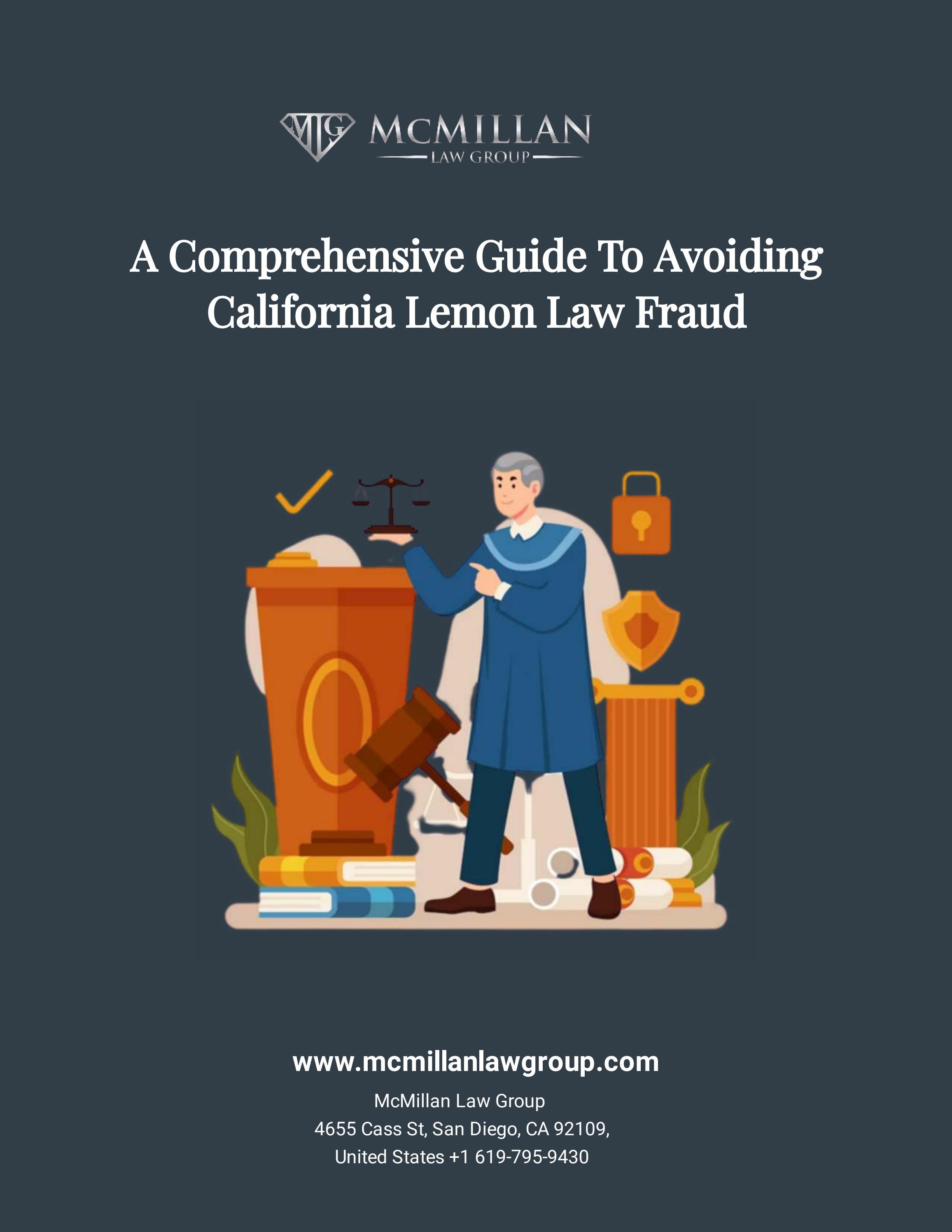 A comprehensive guide to avoiding California lemon law fraud by