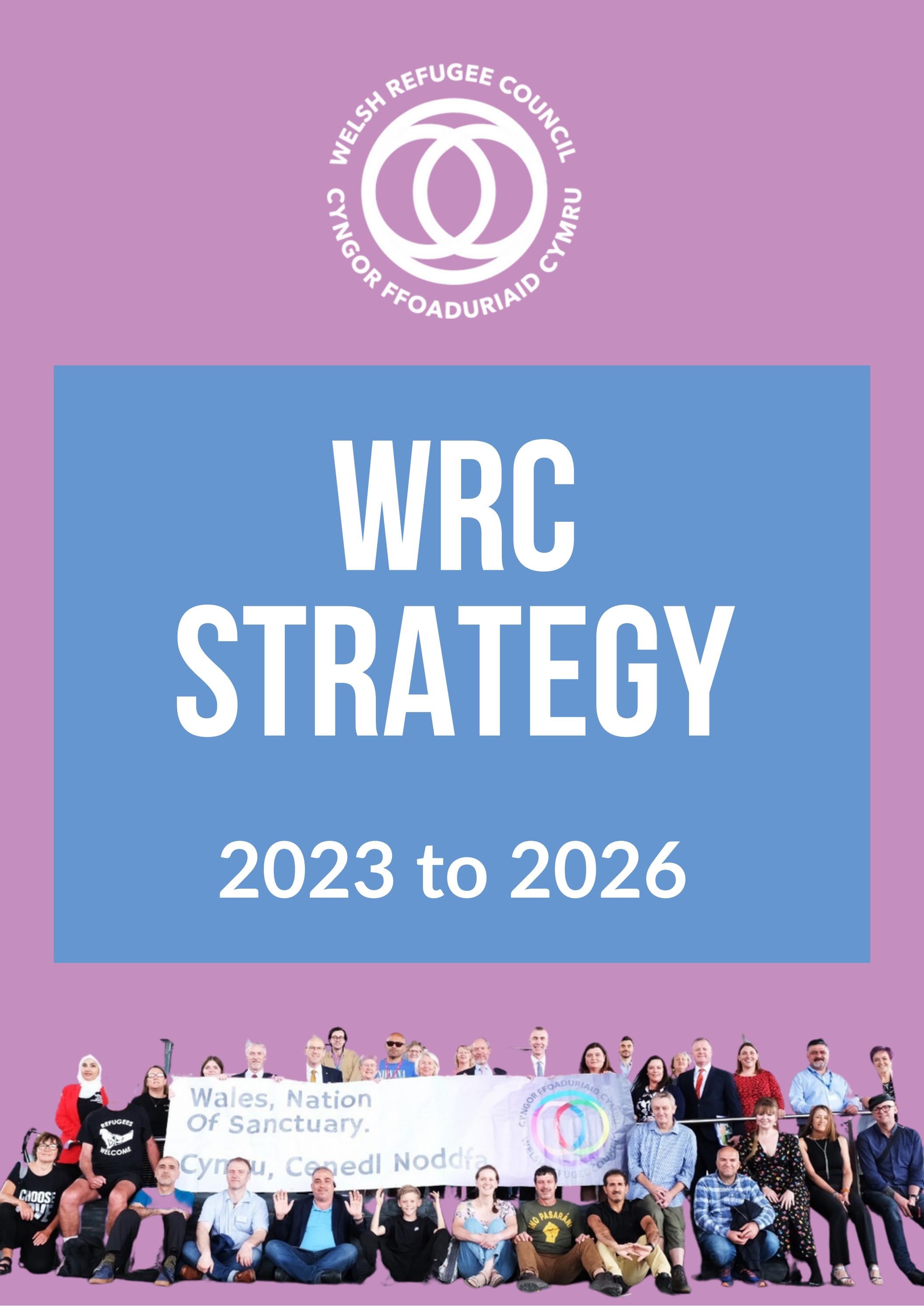 WRC Strategy 20232026 by WelshRefugeeCouncilissuu Issuu