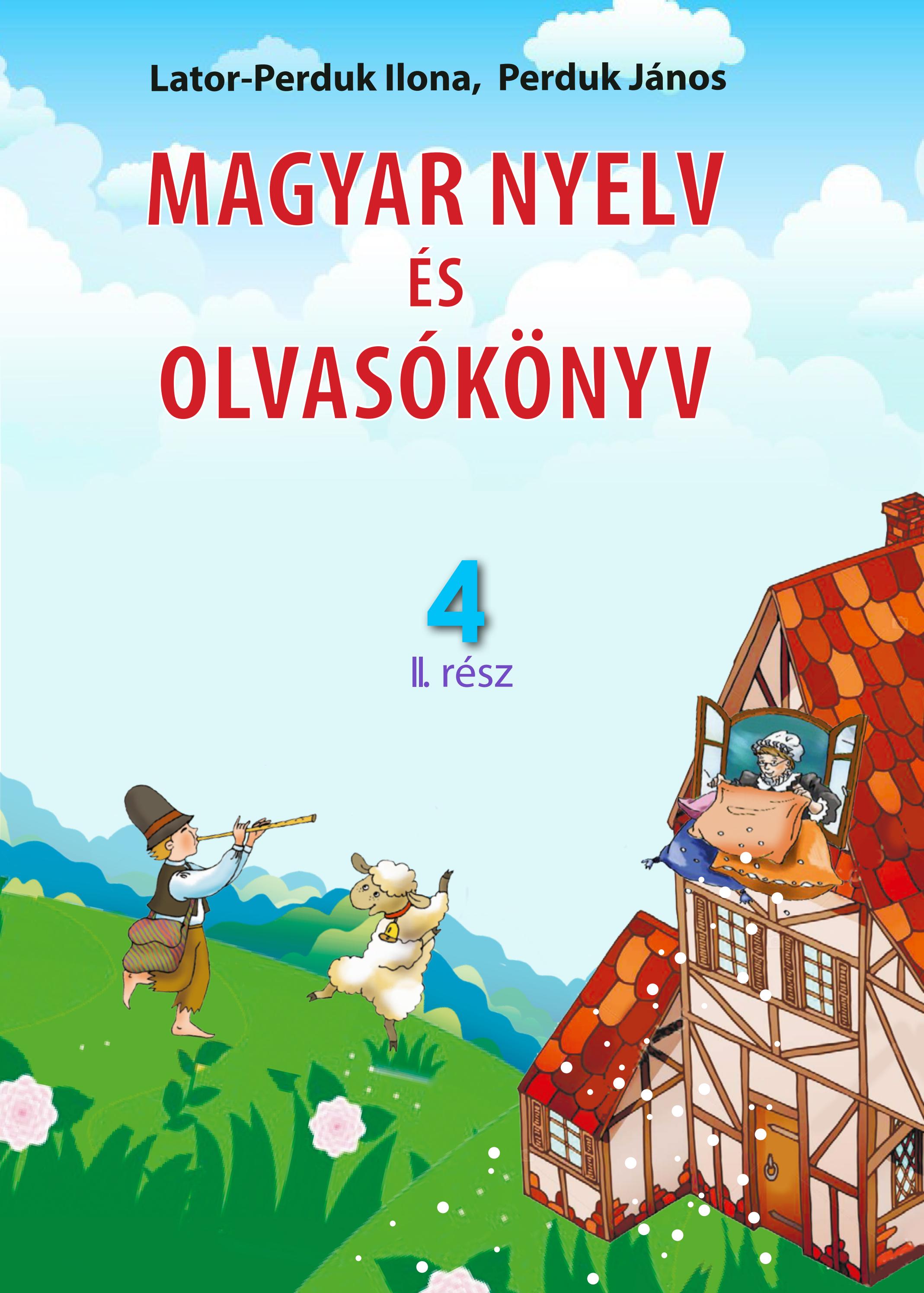 Угорська мова та читання 4 клас Латор-Пердук 2021 ч.2 by kreidaros - Issuu