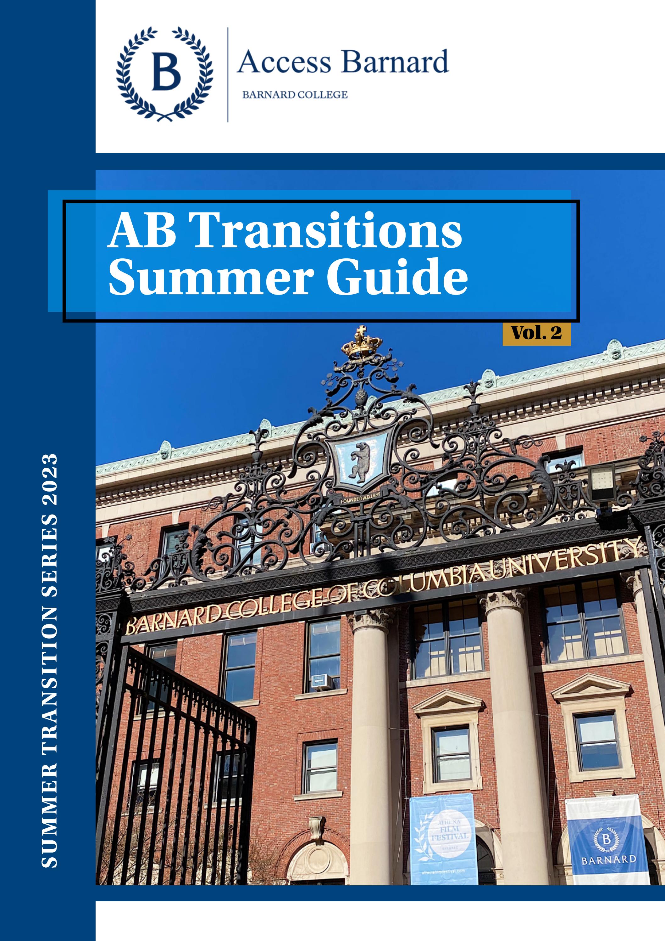 AB Transitions Summer Guide Vol. 2 by accessbarnard Issuu