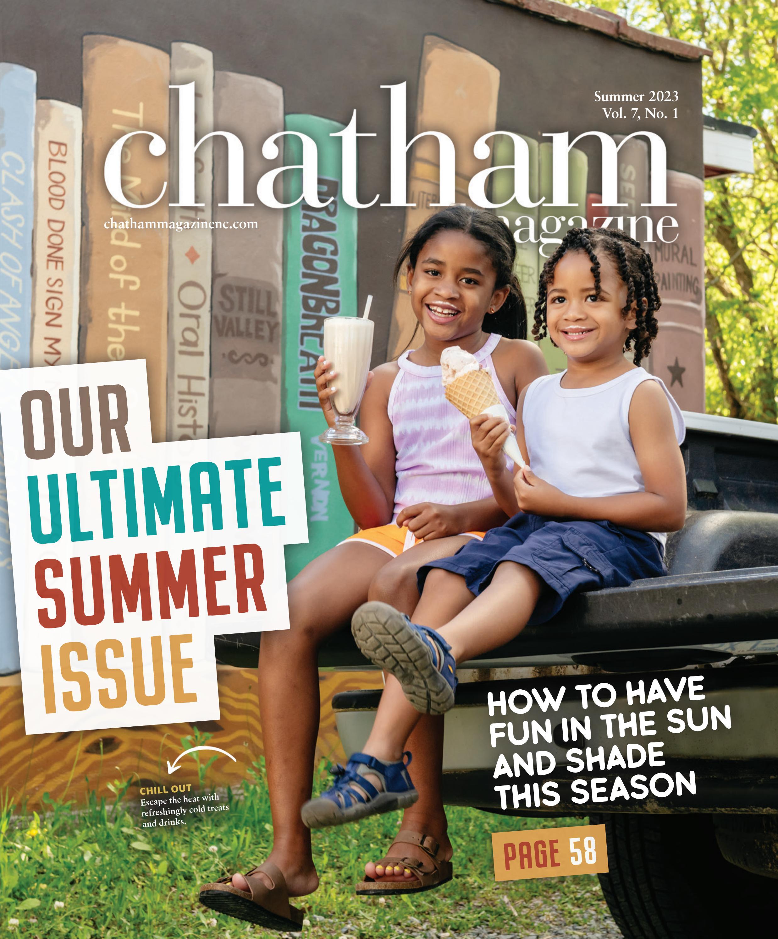 Chatham Magazine Summer 2023 by Triangle Media Partners - Issuu