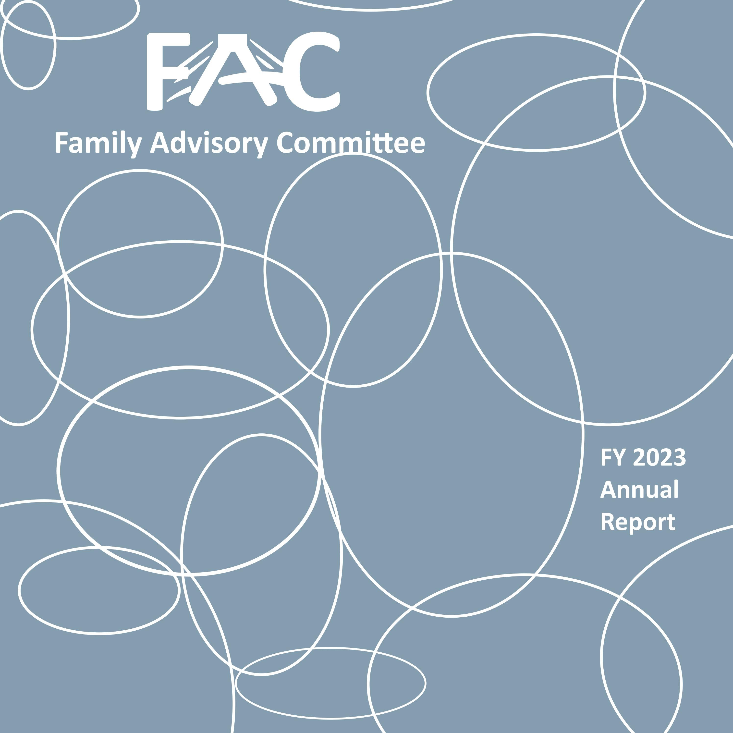 FY 23 Family Advisory Committee Annual Report by