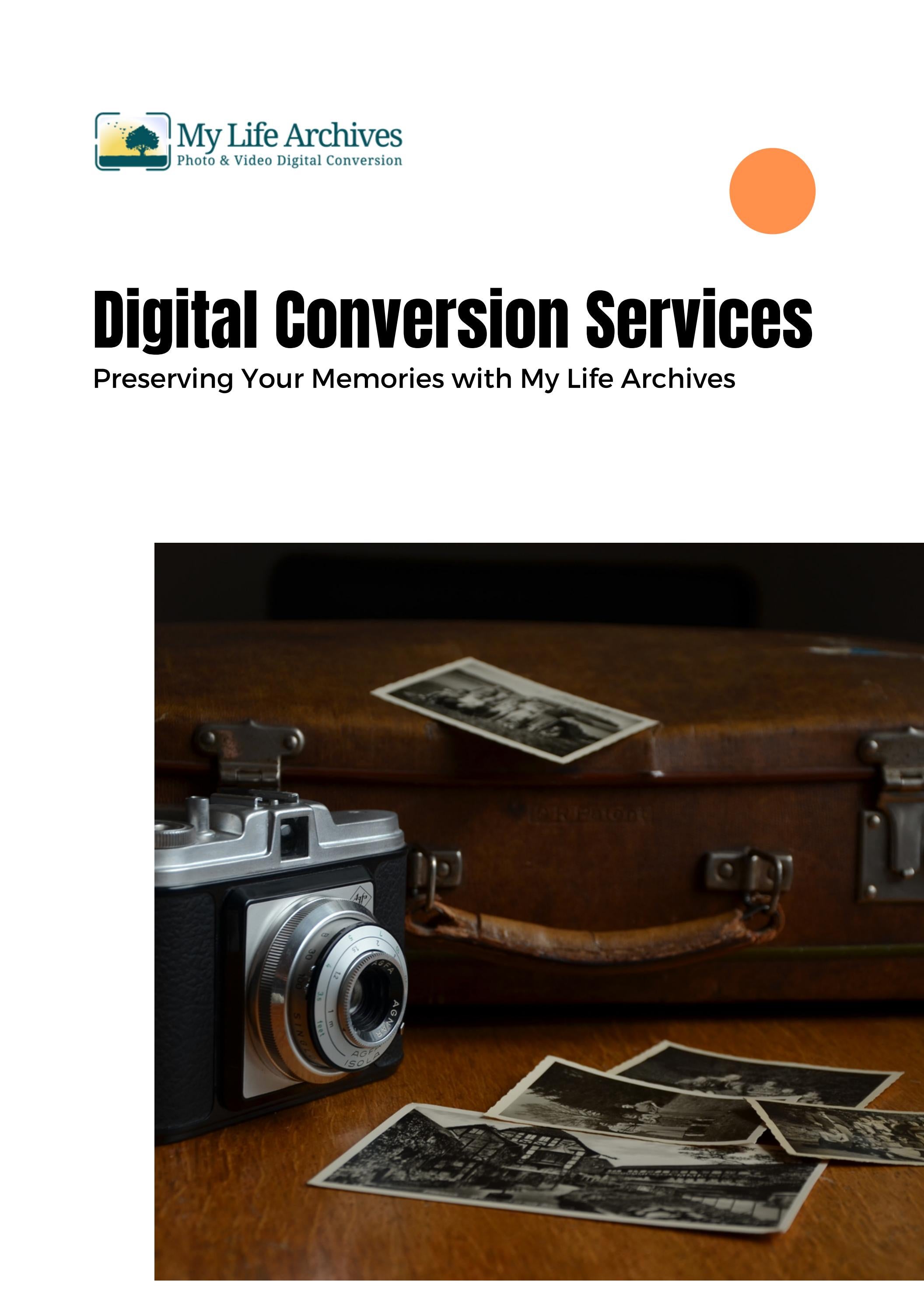 Digital Conversion Services Preserving Your Memories with My Life