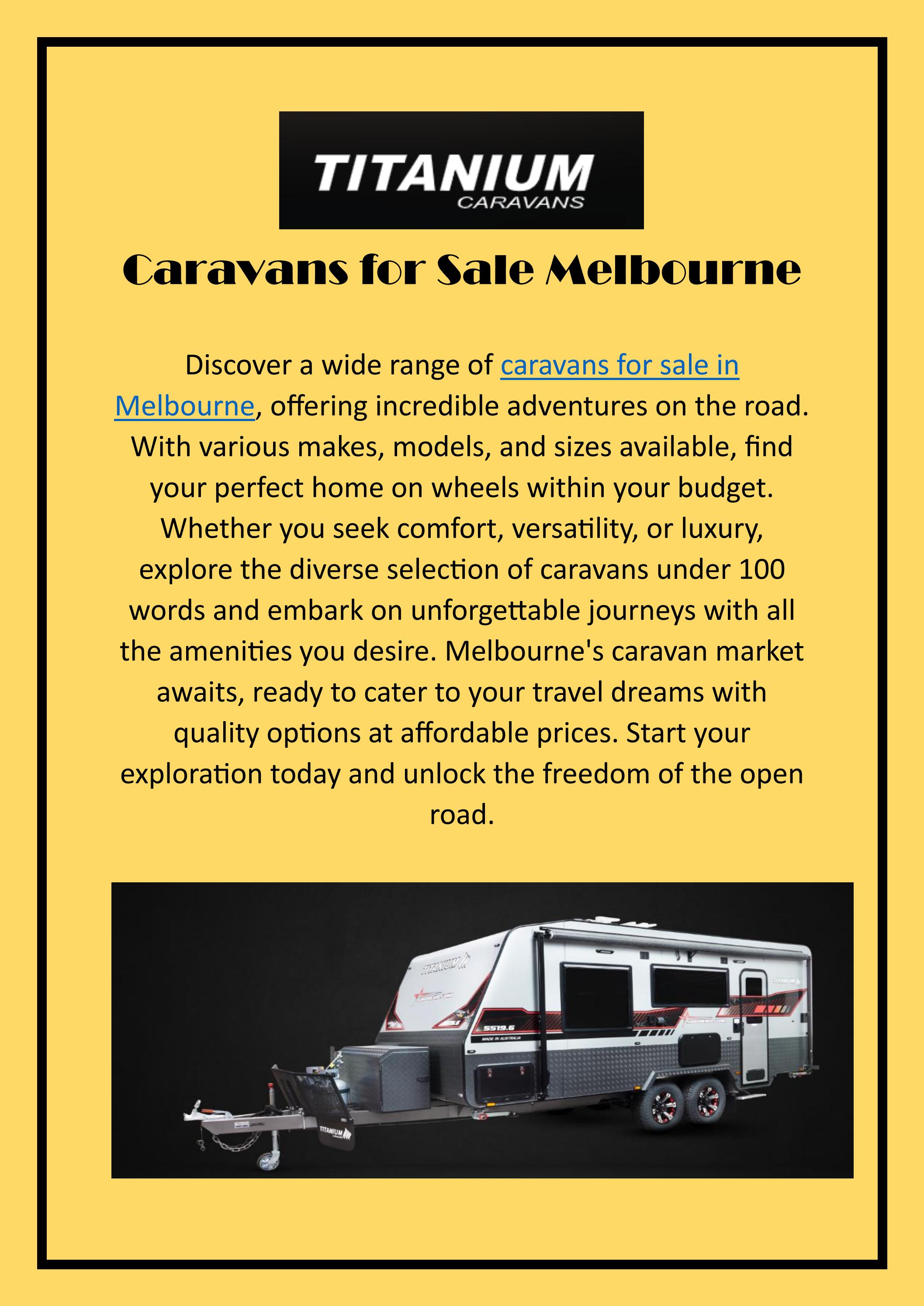 Caravans for Sale Melbourne by Titanium Caravans Issuu