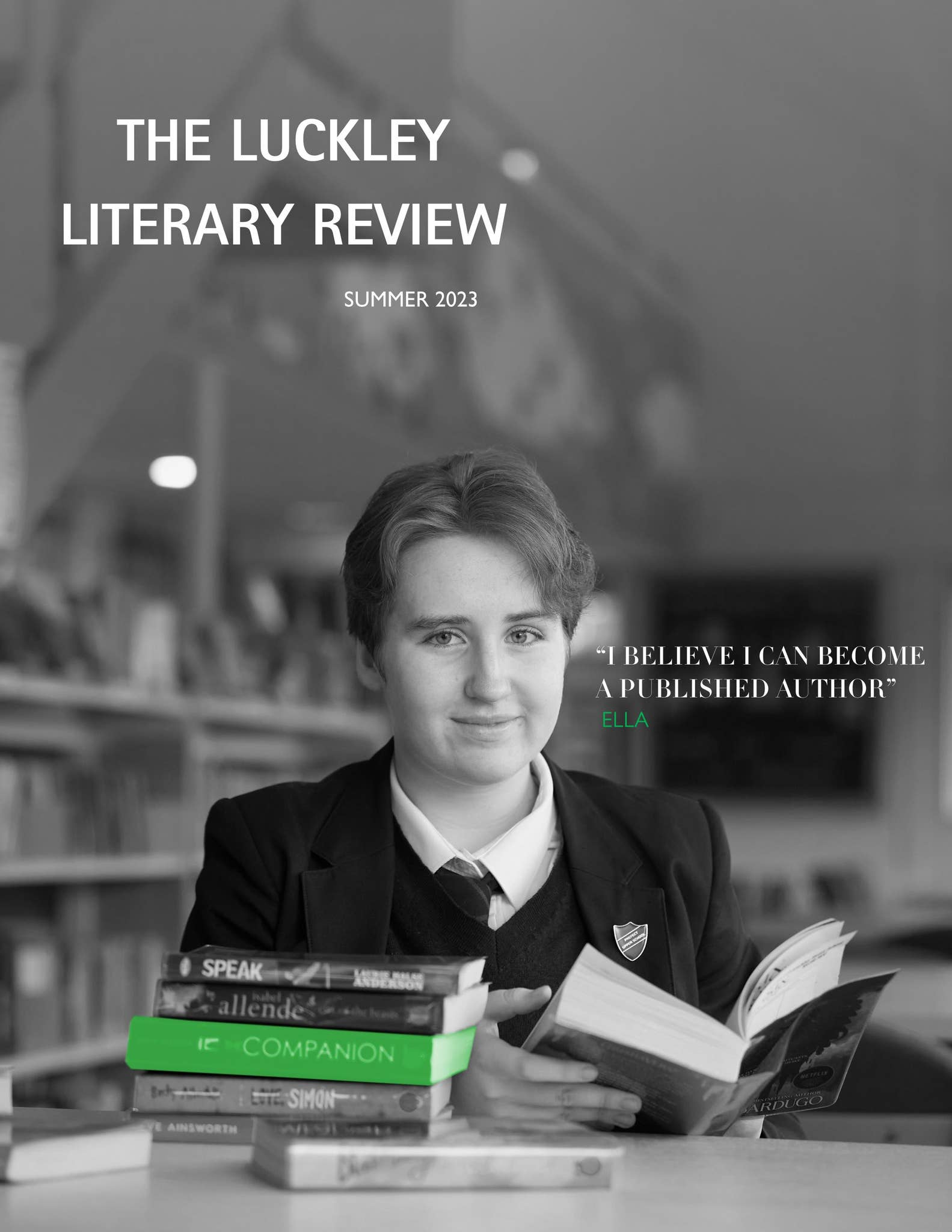 LUCKLEY LITERARY REVIEW - SUMMER 2023 by Luckley House School - Issuu