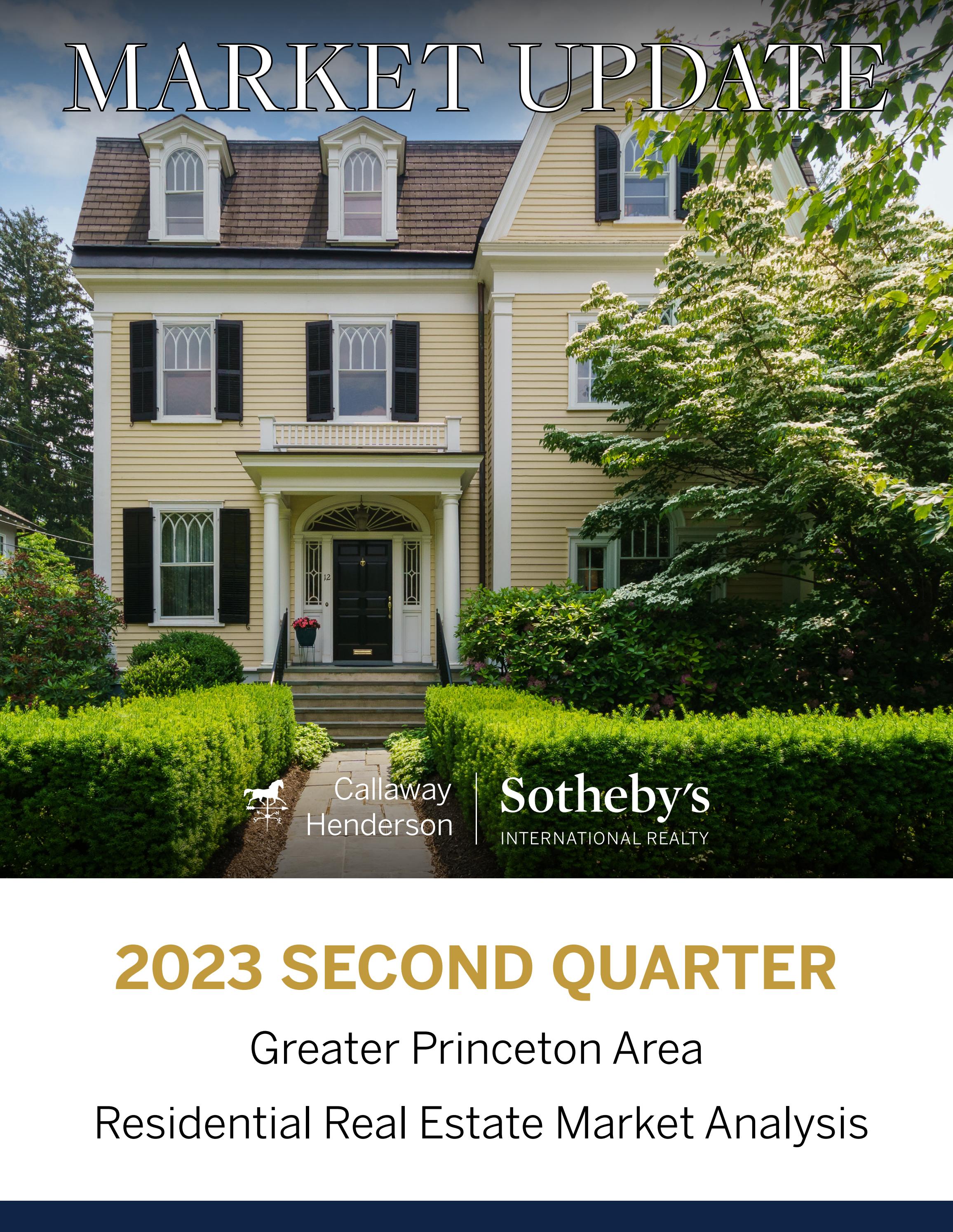 Q2 2023 Greater Princeton Area Real Estate Market Update by Callaway