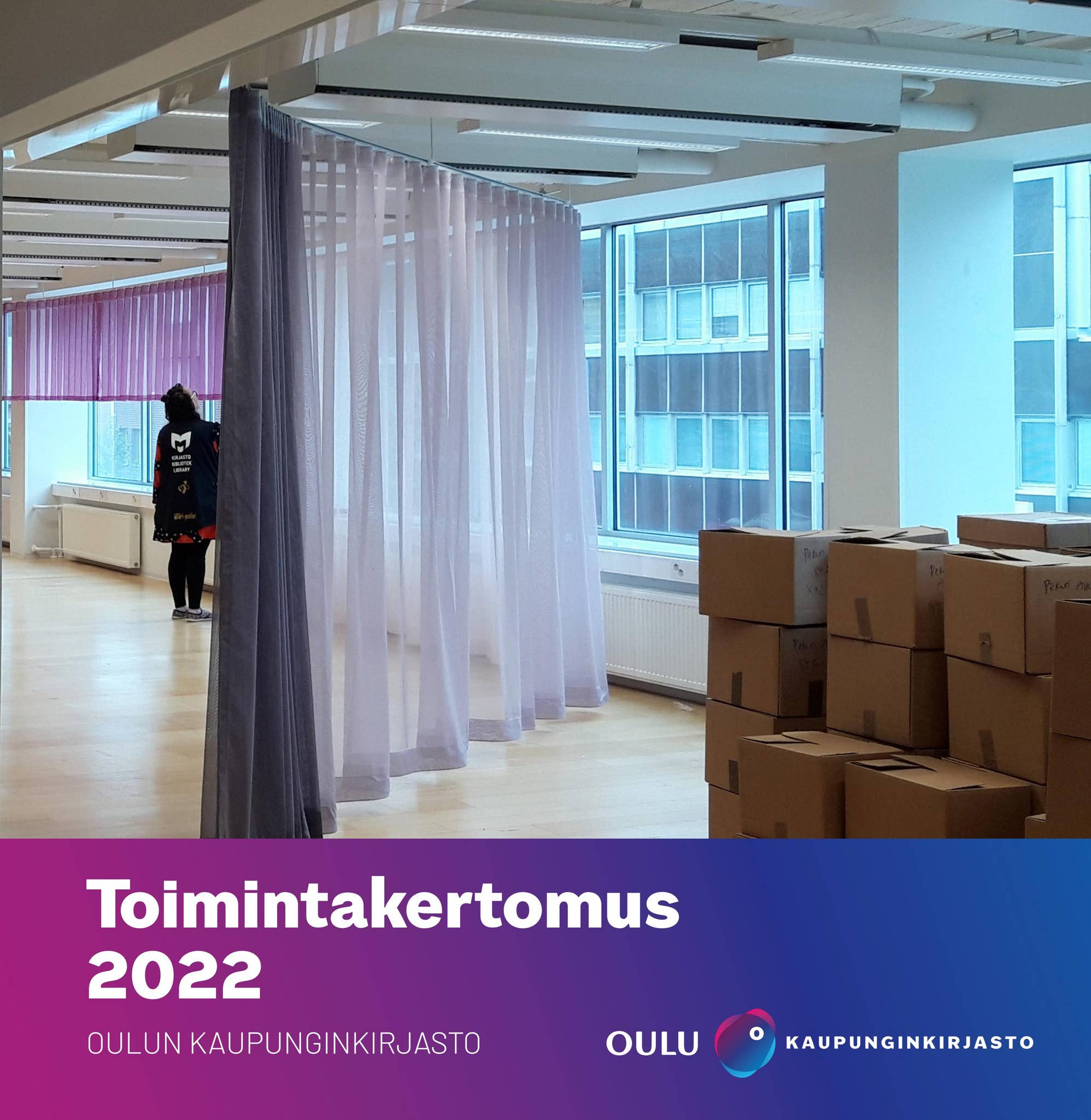 Oulun Kaupunginkirjasto Toimintakertomus 2022 By Oulun Kaupunki Issuu