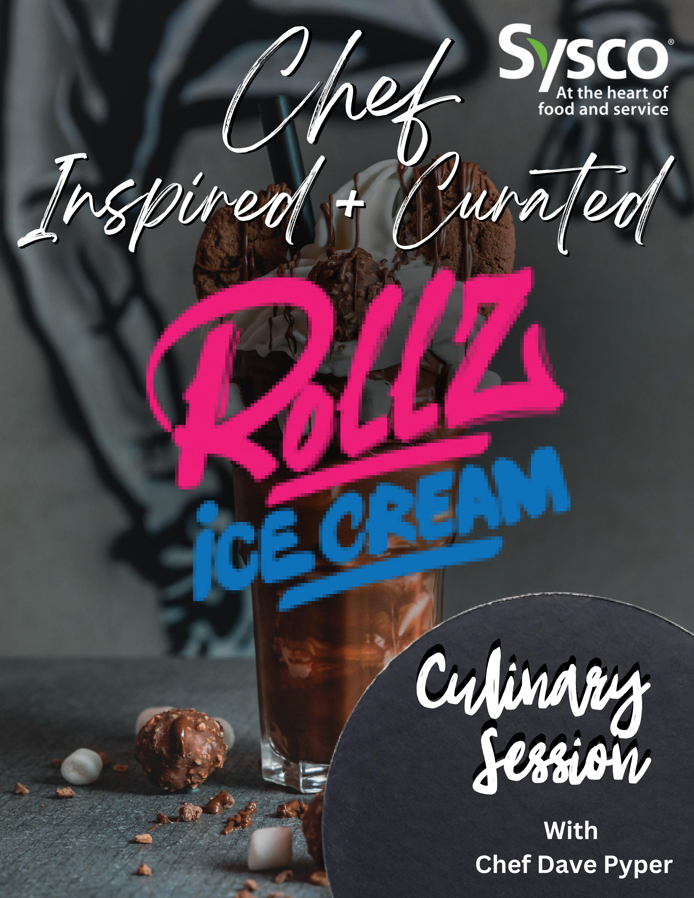 ROLLZ ICE CREAM Savory Food by Sysco Canada Issuu