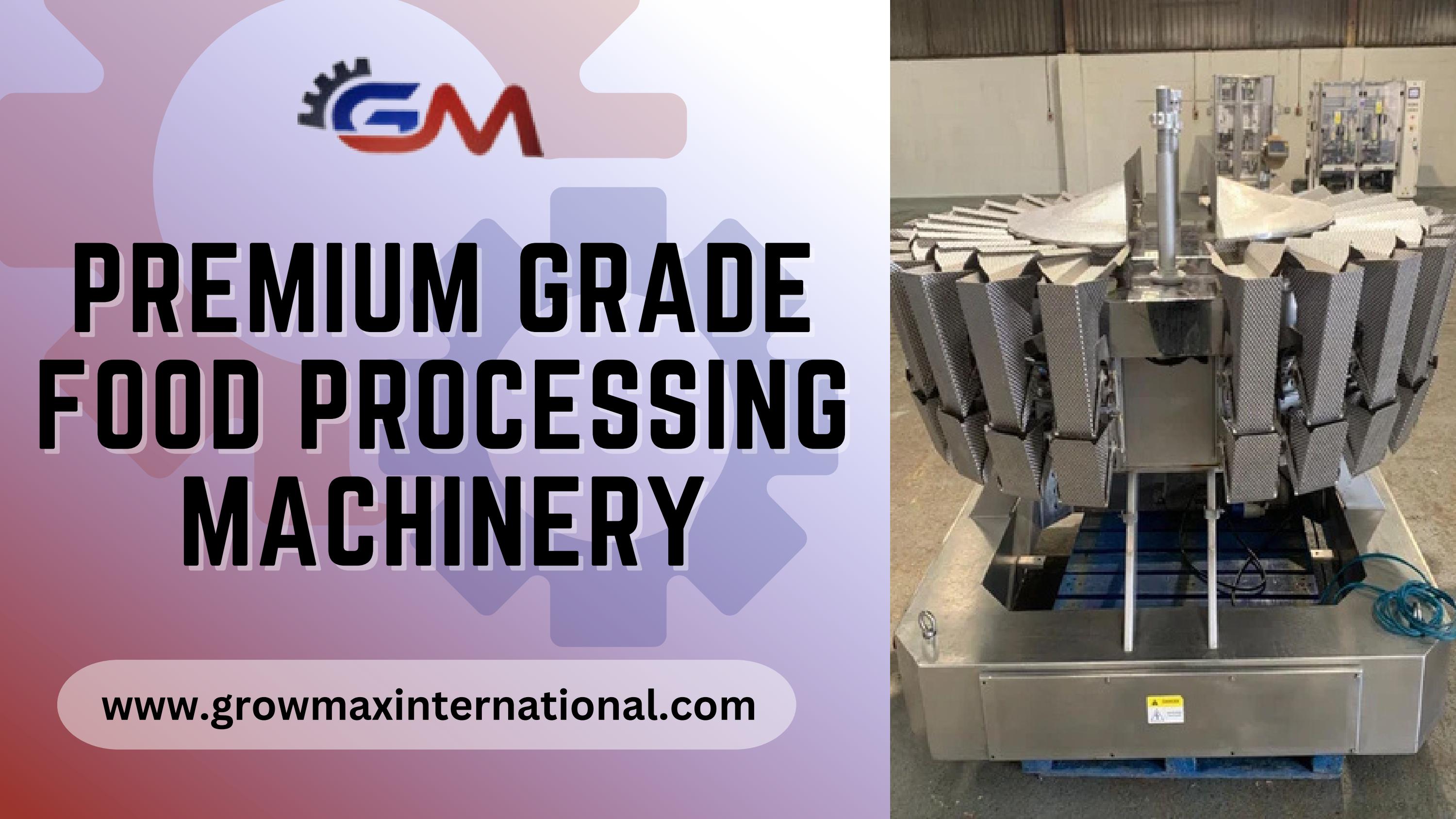 Premium Grade Food Processing Machinery Manufacturer by growmax