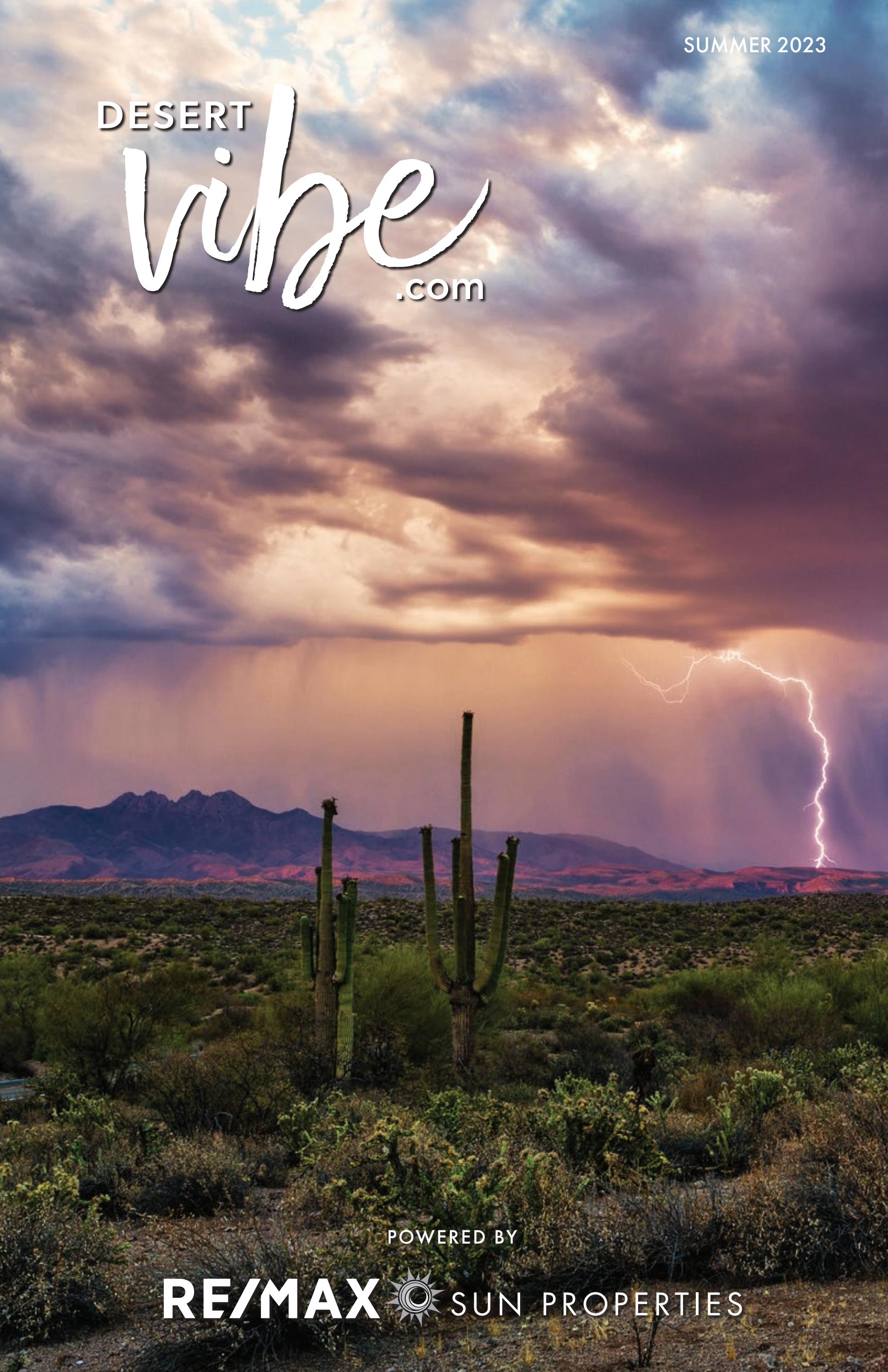 RE/MAX Desert Vibe Summer 2023 by REMAX Sun Properties Issuu