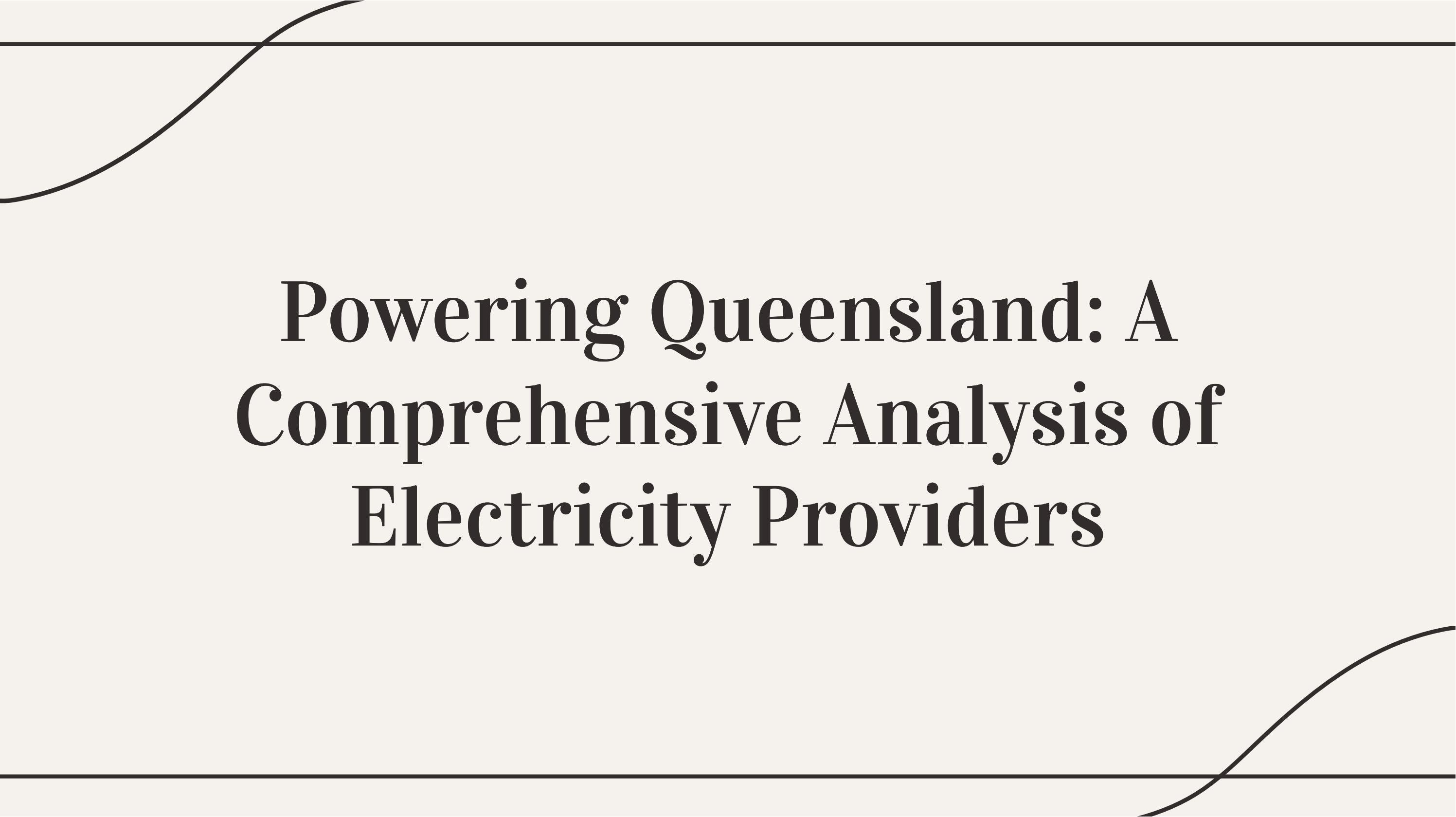 Electricity Providers in QLD CheapBills by joeyfranklin Issuu