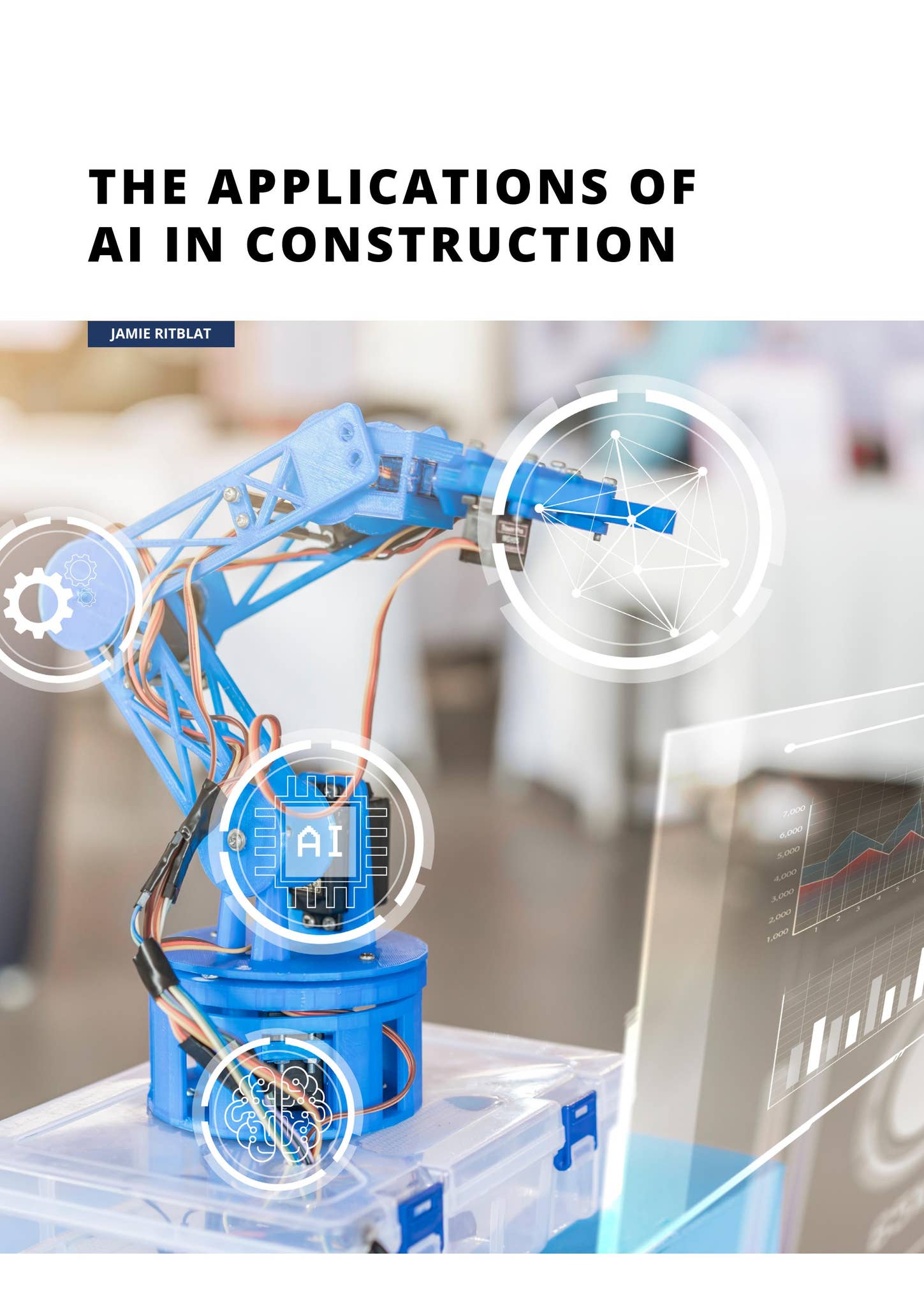 The Applications of AI in Construction by Jamie Ritblat - Issuu