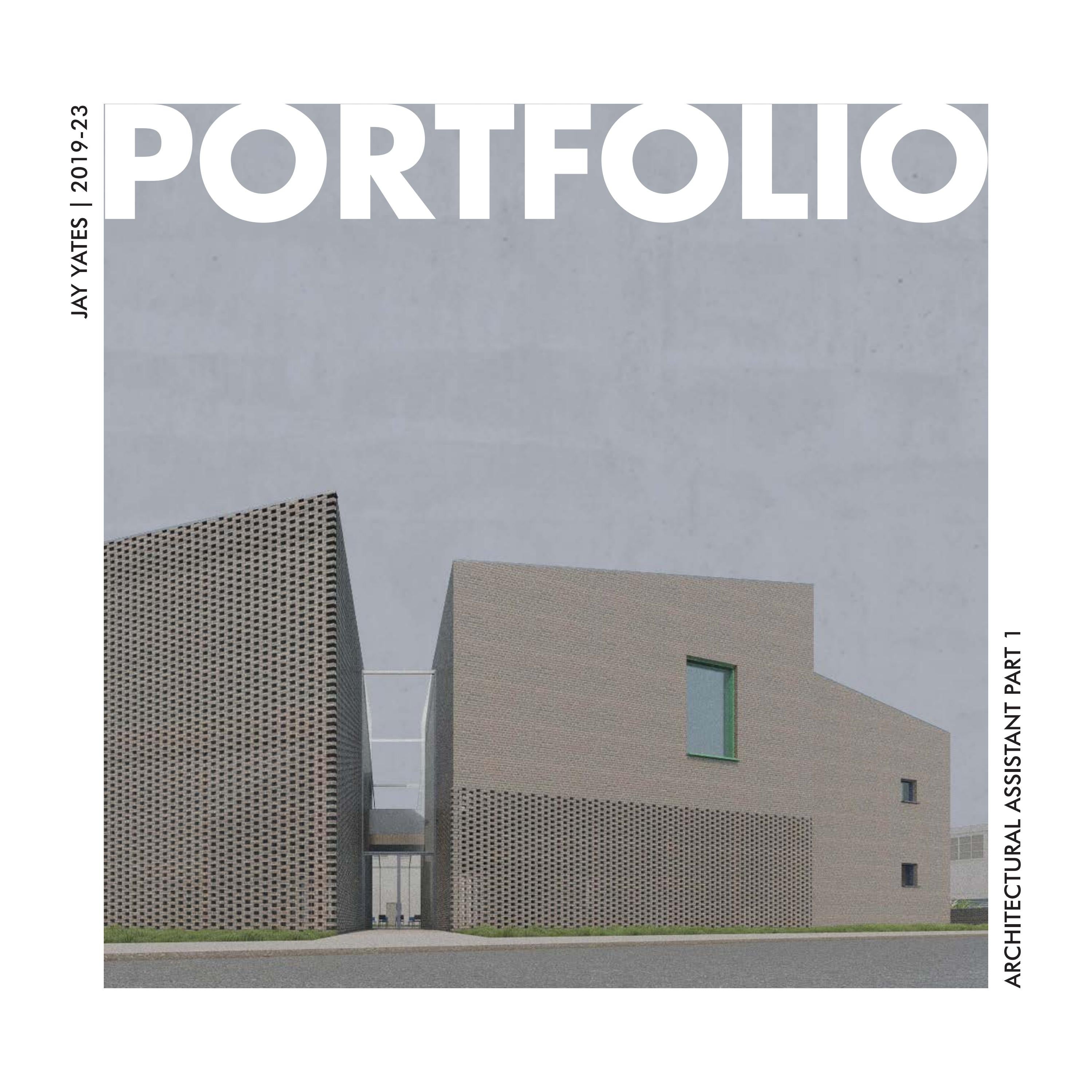 Jay Yates Architectural Assistant Part 1 Portfolio by jayates Issuu