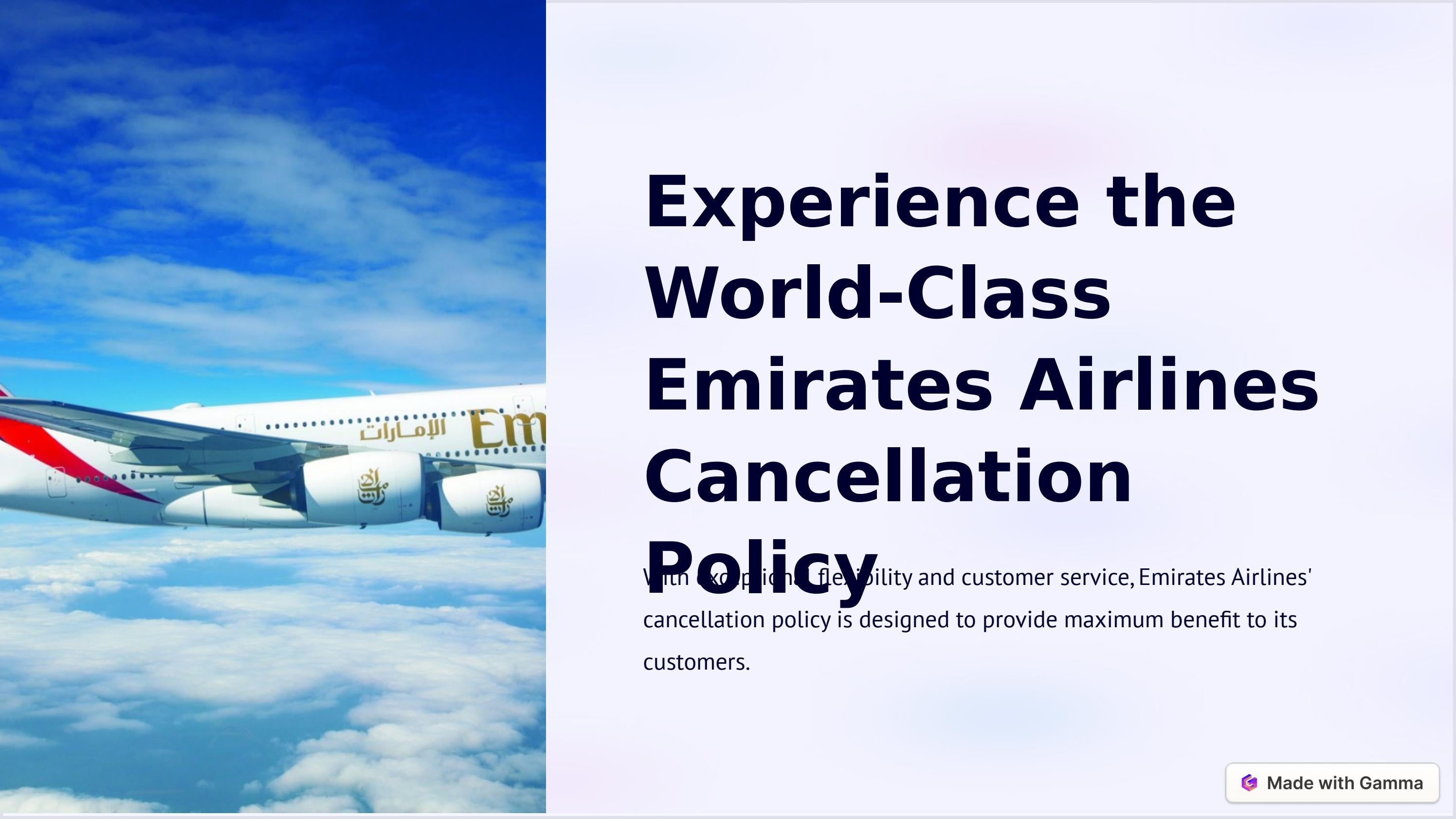 Experience the emirates Airlines Cancellation Policy by