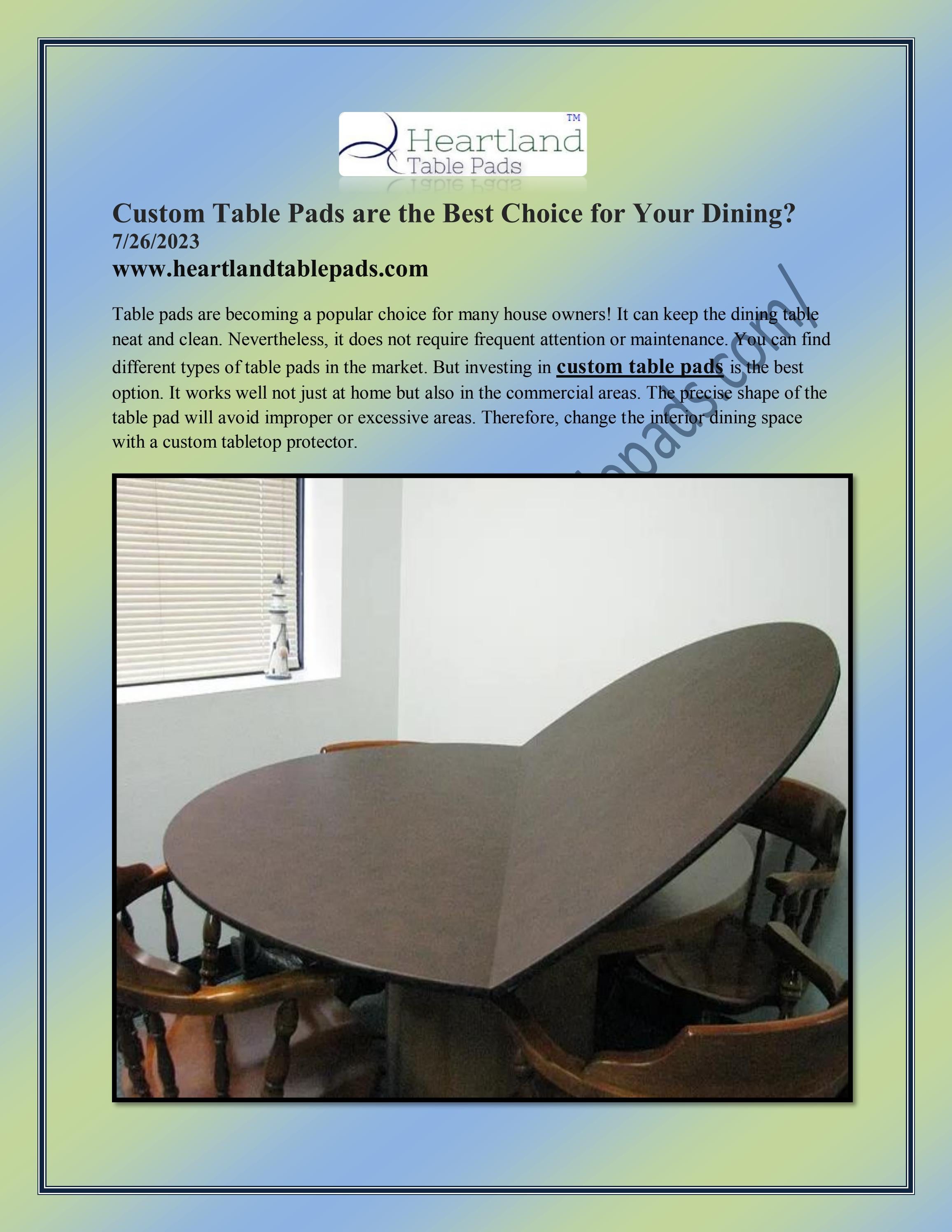 Custom Table Pads are the Best Choice for Your Dining? by