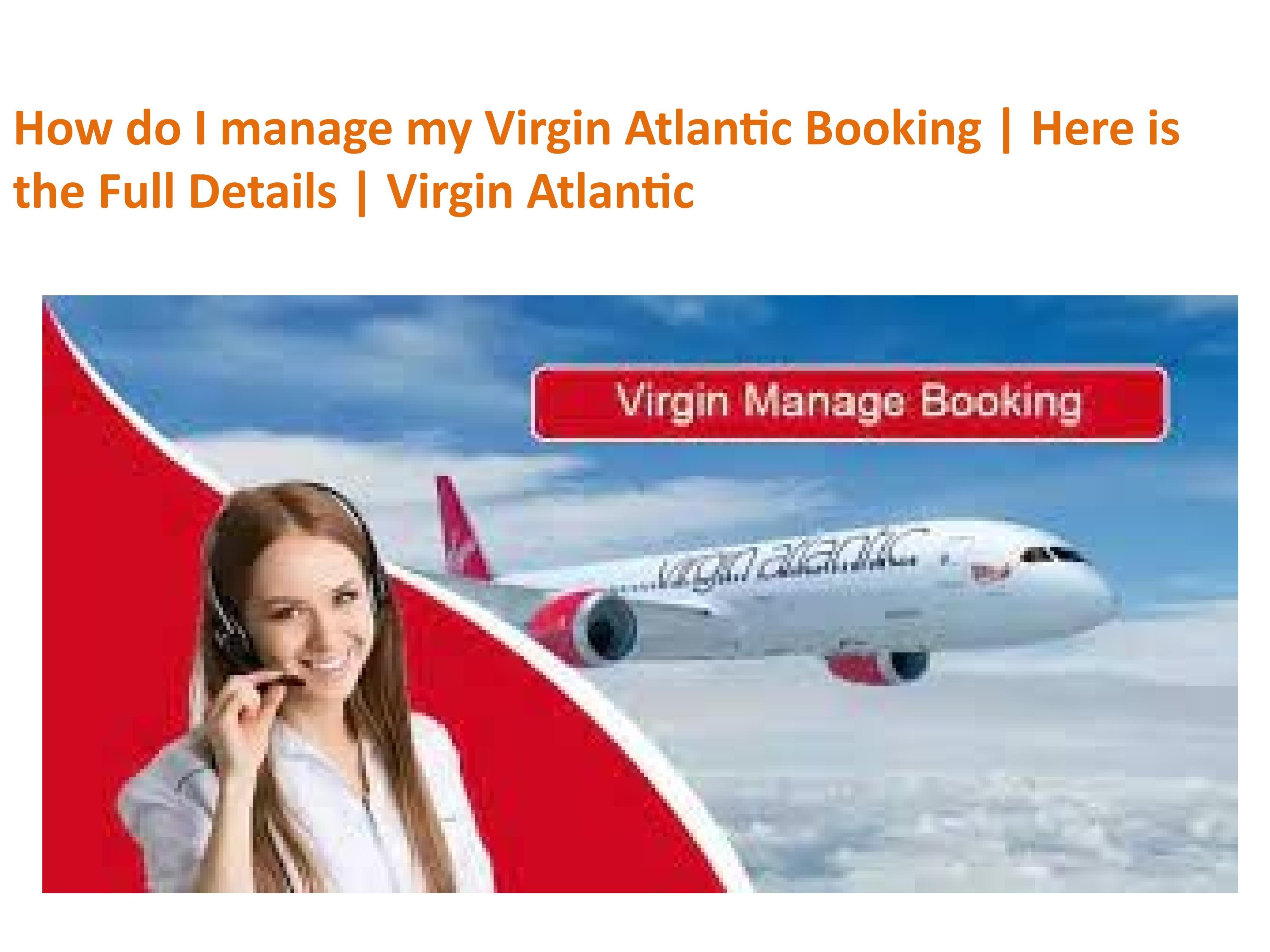 how-do-i-manage-my-virgin-atlantic-booking-here-is-the-full-details