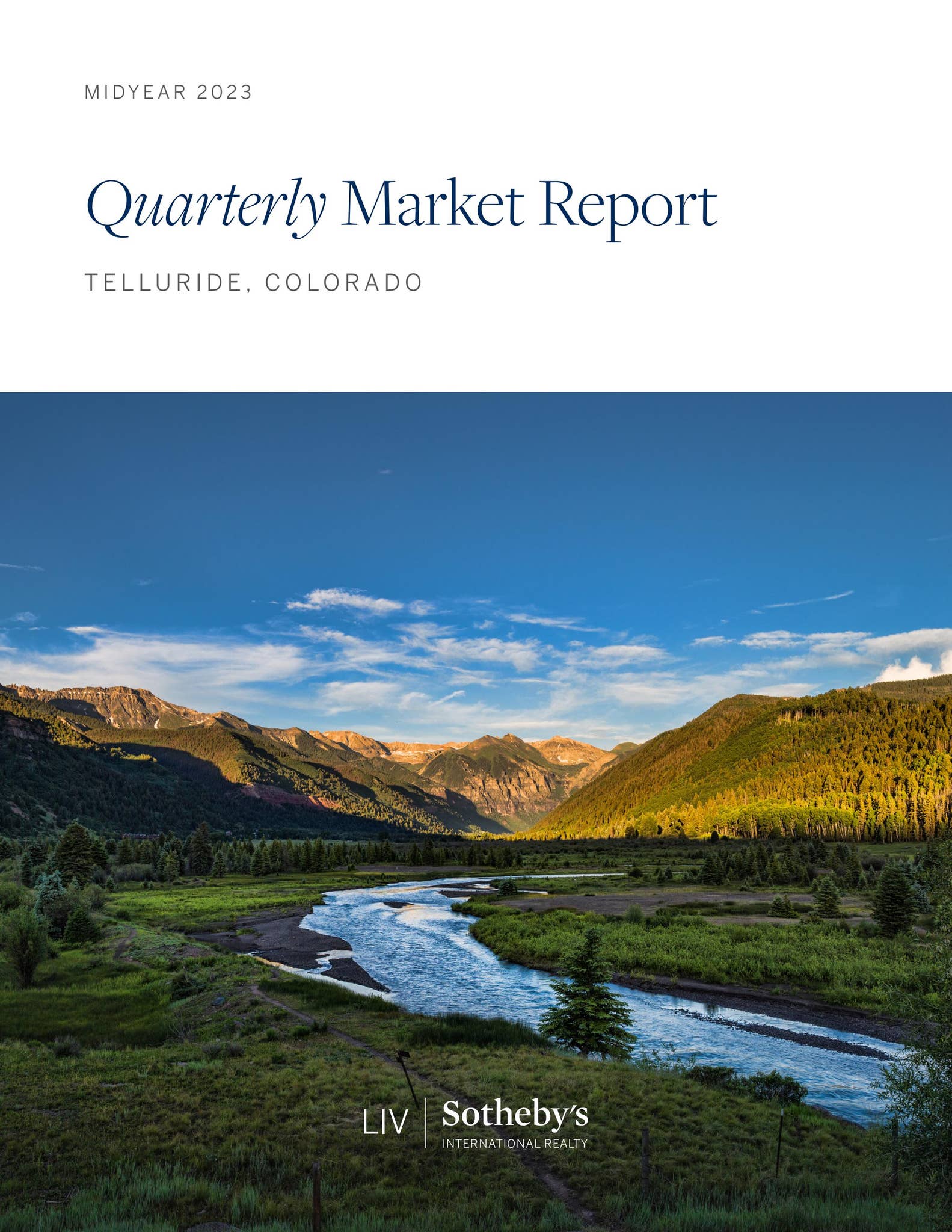 Telluride Quarterly Market Report by LIV Sotheby's International Realty ...