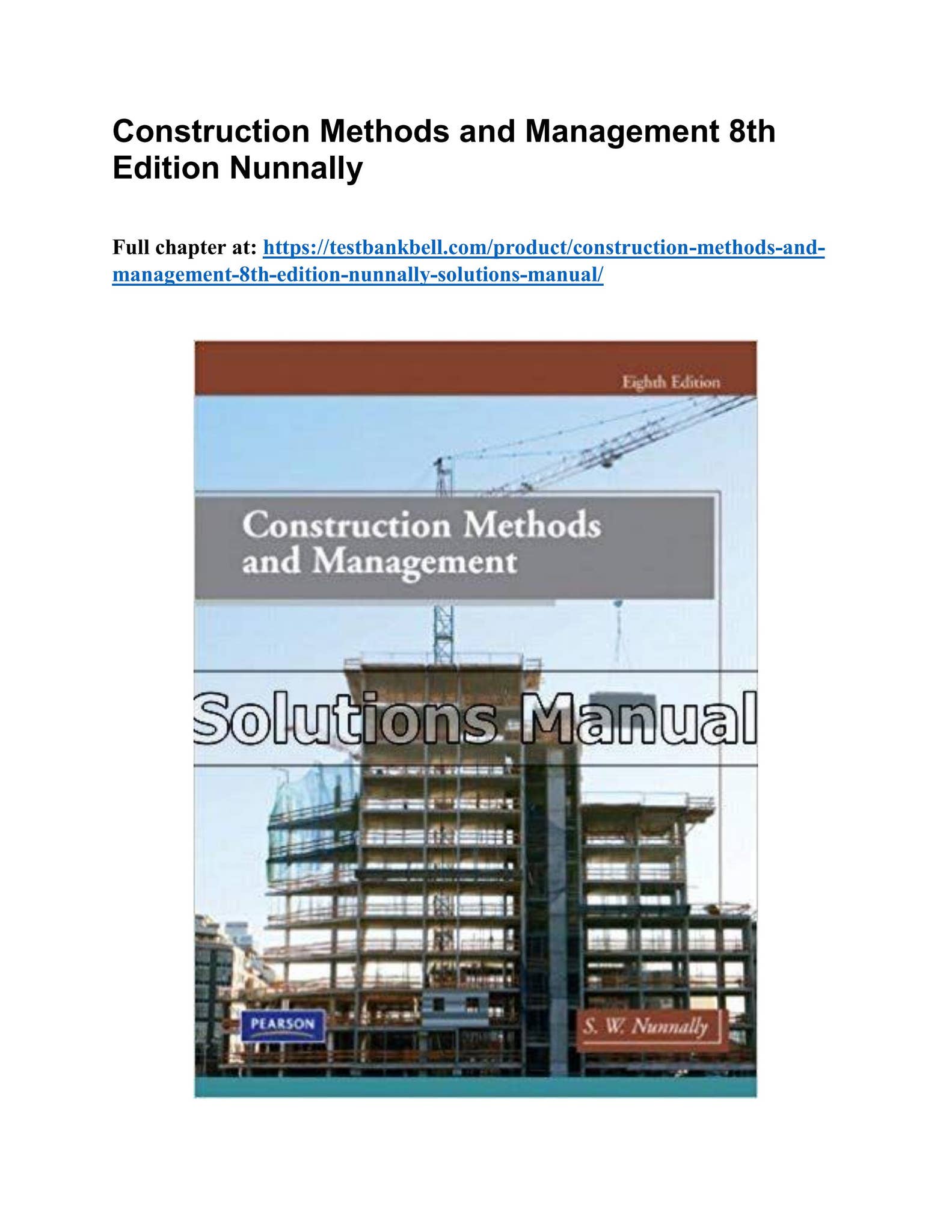 Construction methods and management 8th edition nunnally solutions ...