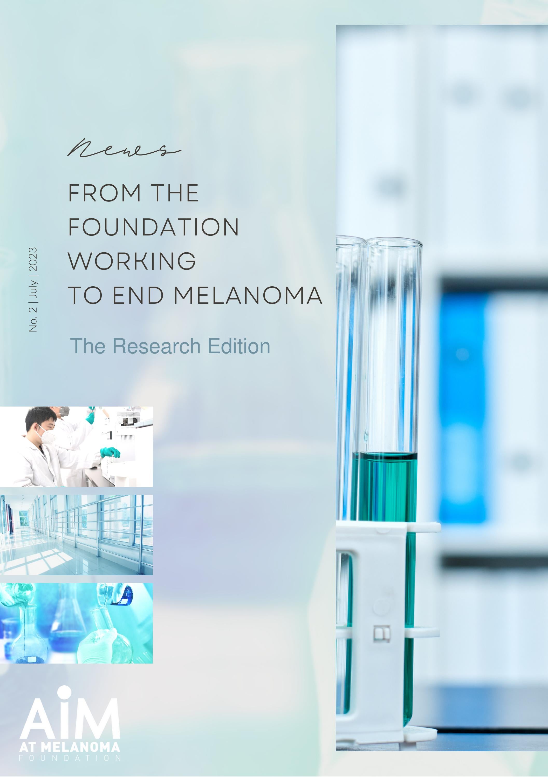 The Melanoma Research Edition, July 2023 by AIM at Melanoma Foundation ...