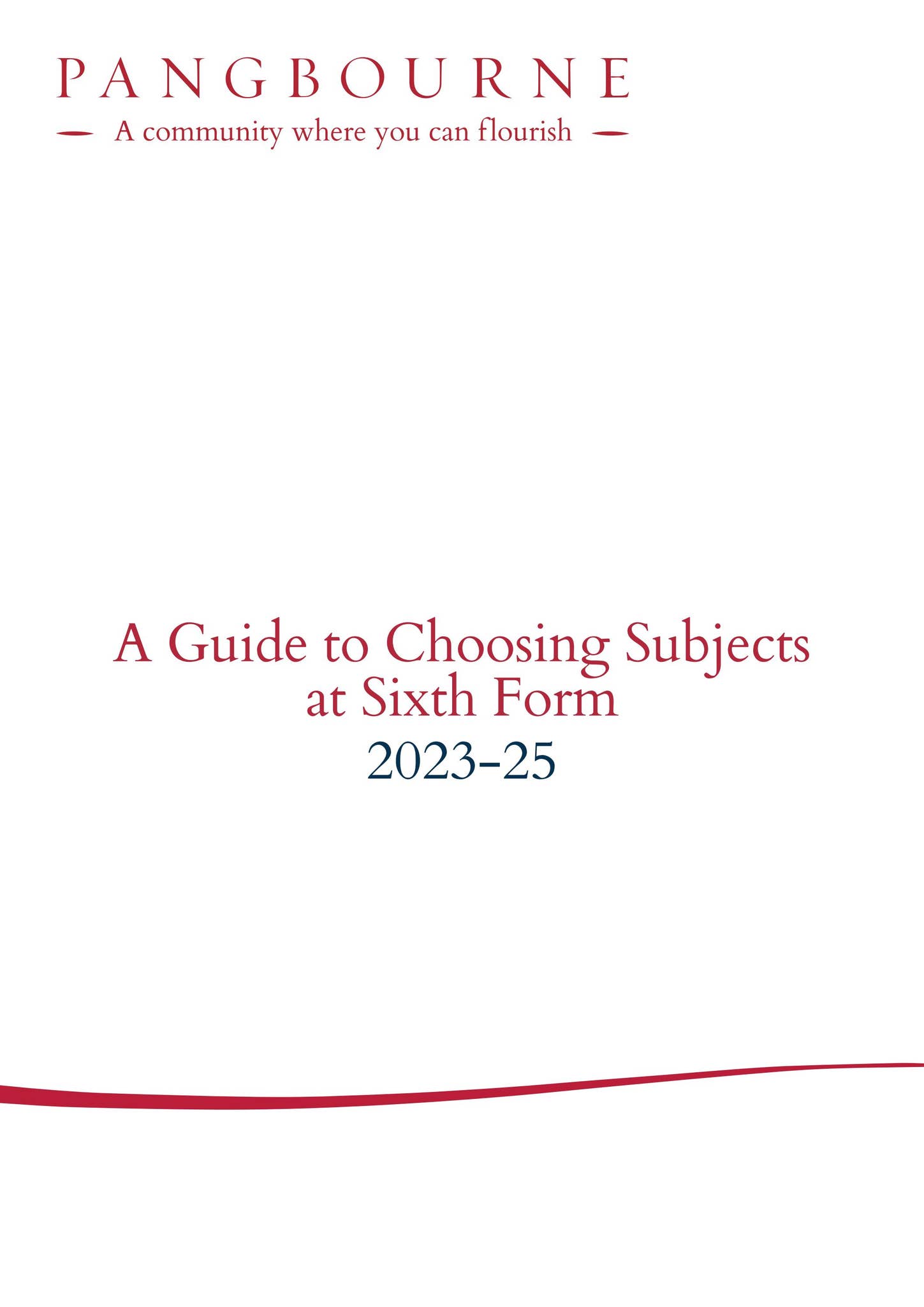 A Guide to Choosing Sixth Form Subjects 2023/24 by Pangbourne College ...