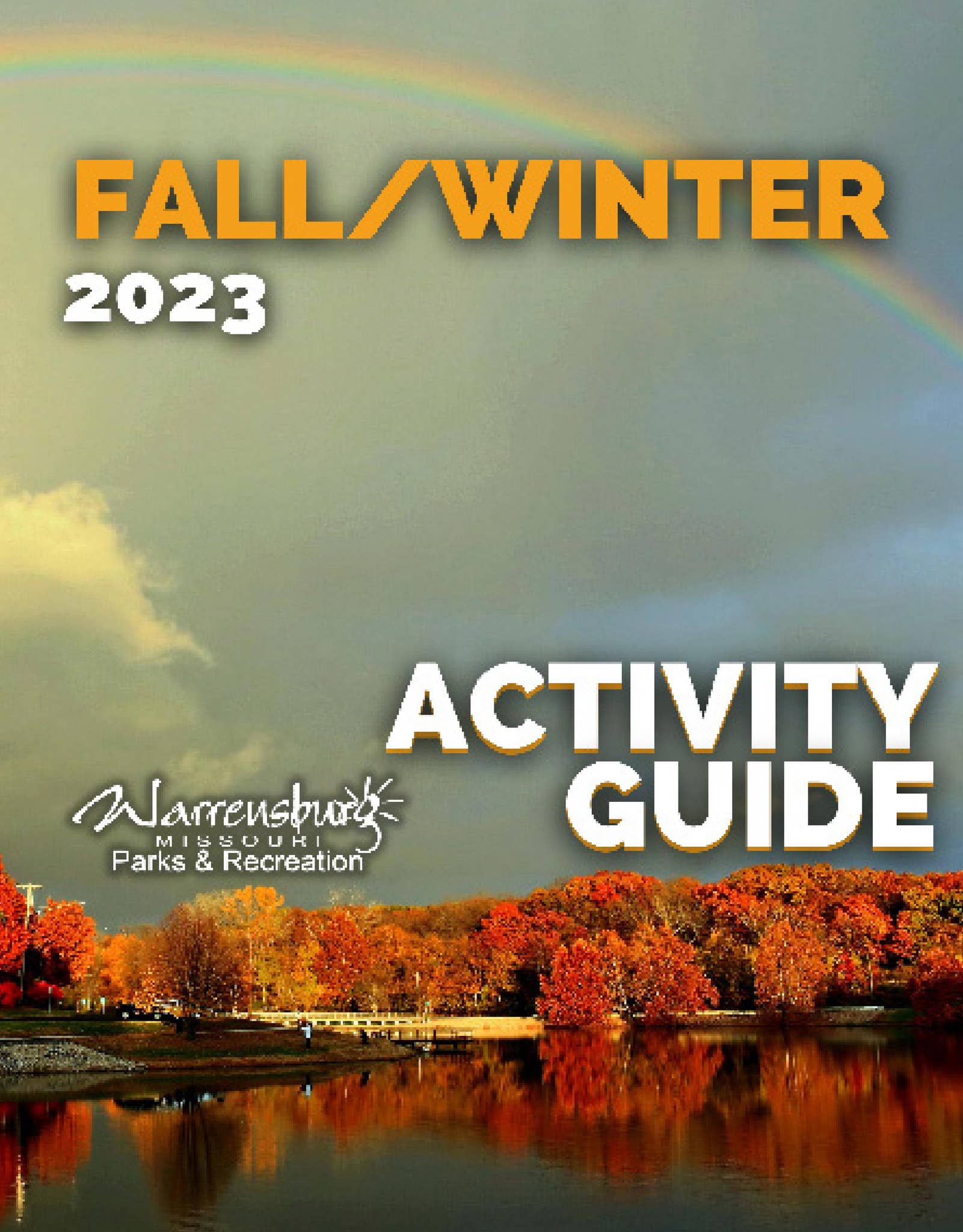 Fall/Winter 2023 Activity Guide by Warrensburg Parks and Recreation - Issuu