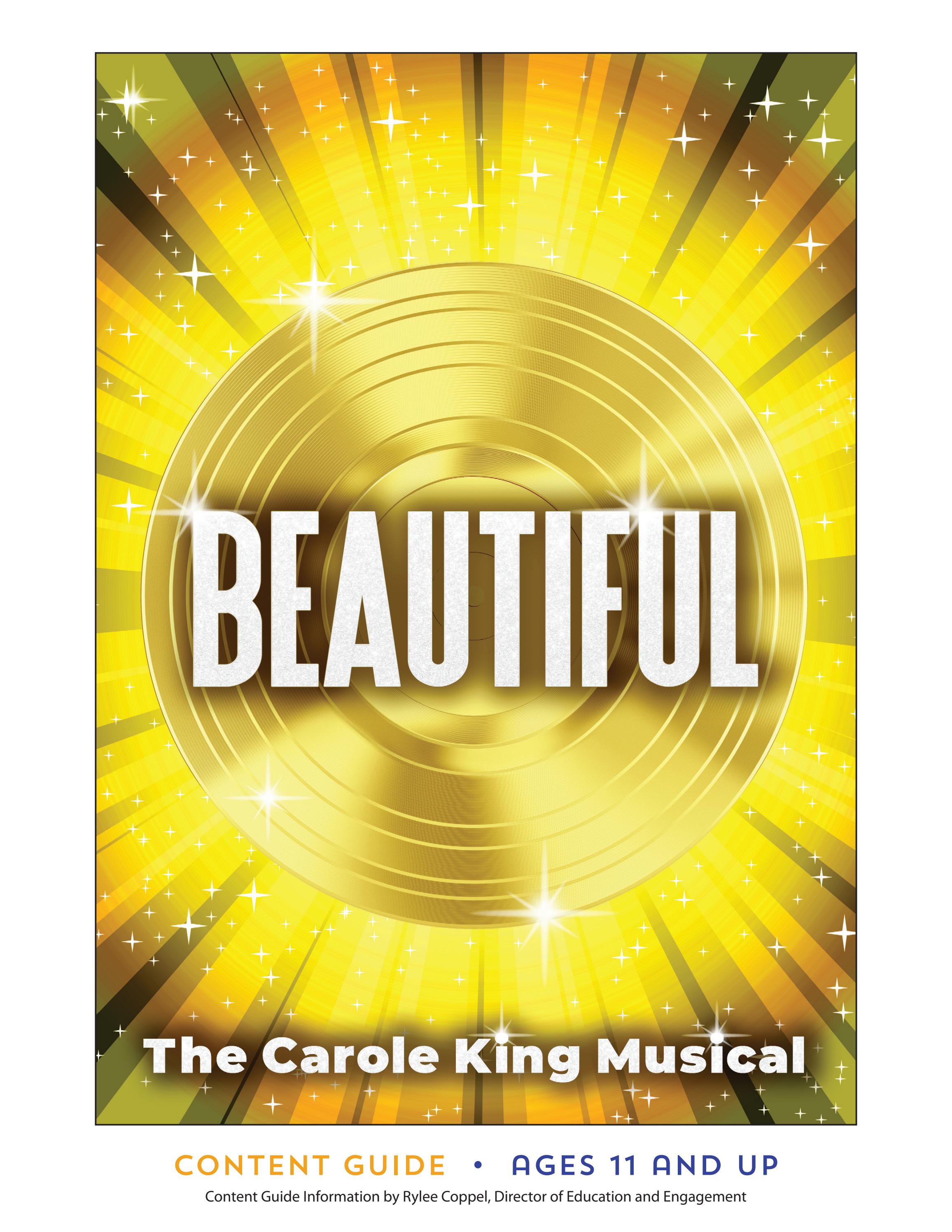 Beautiful: The Carole King Musical Content Guide by Charleston Stage ...