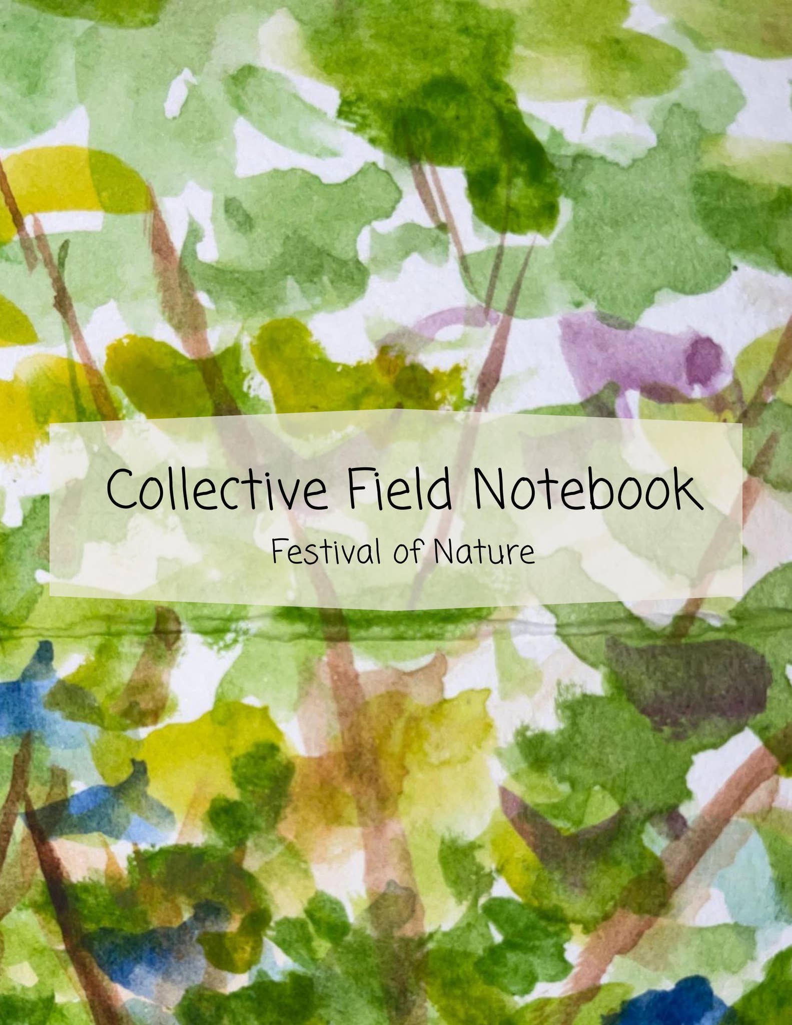 Consortium Notebook Collective Field Notebook - Festival of Nature 2023 by Natural History ...